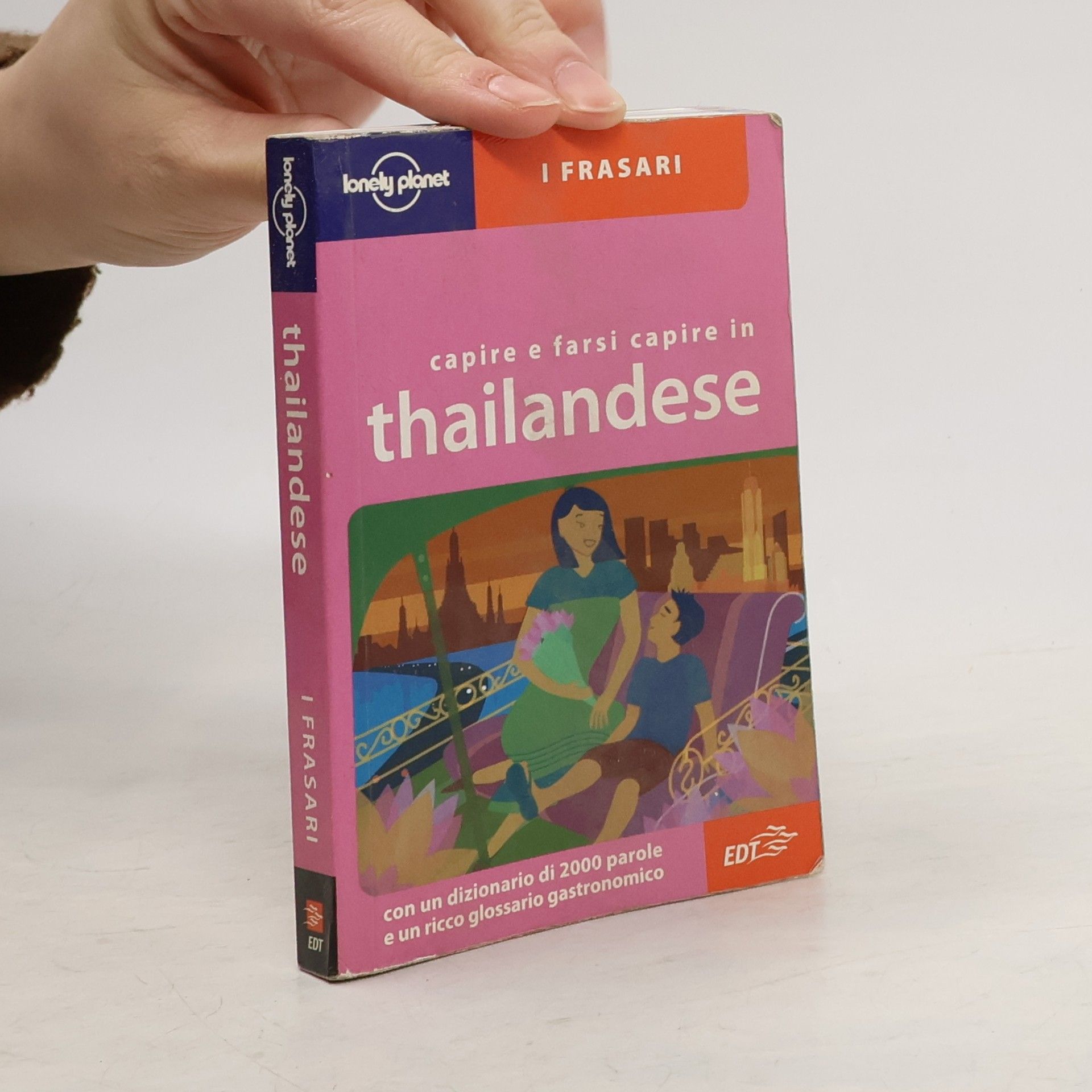 Bruce Evans Capire e farsi capire in thailandese