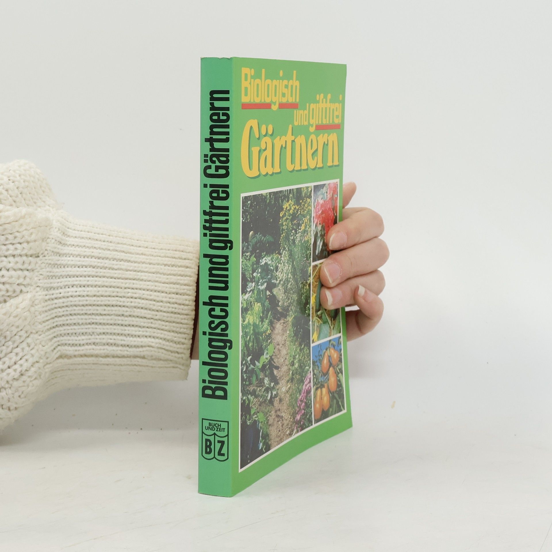 Ingrid Gabriel Biologisch und giftfrei gärtnern