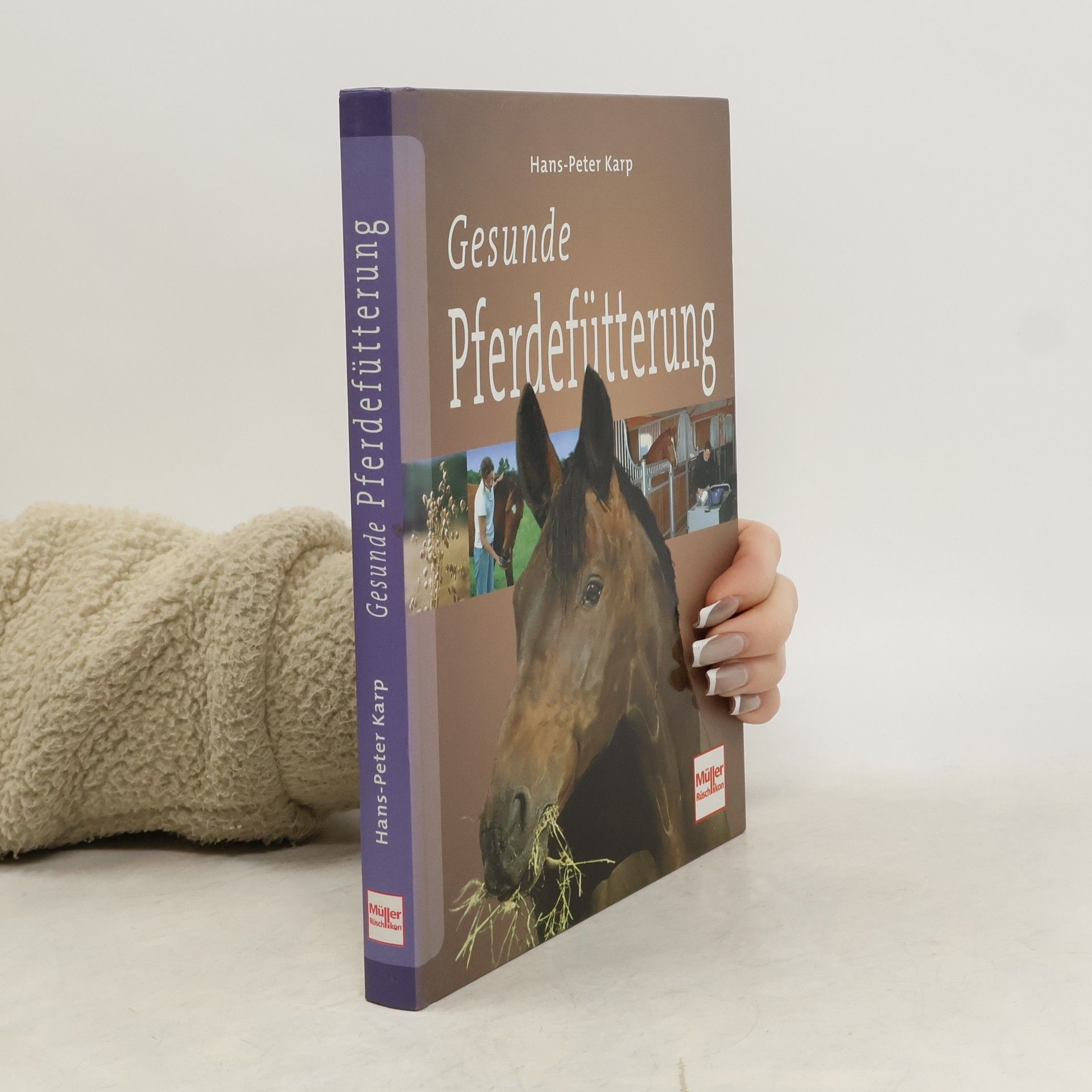 Peter Karp Gesunde Pferdefütterung