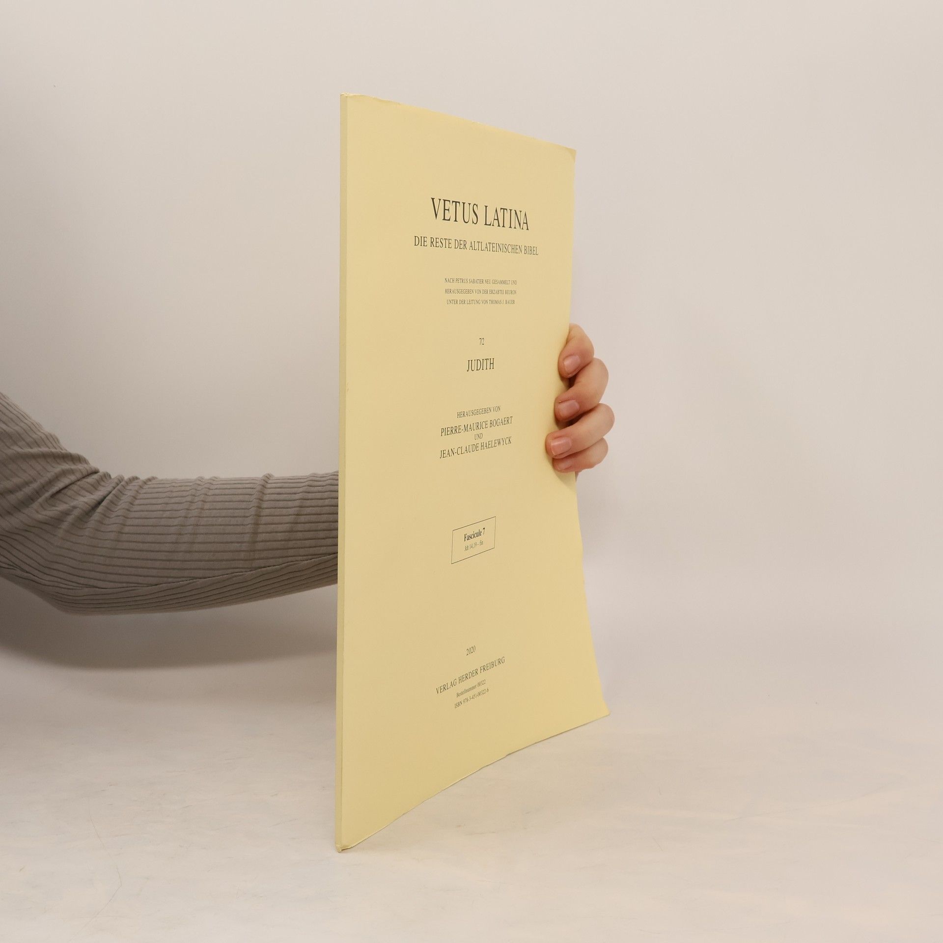 Pierre-Maurice Bogaert Vetus Latina. Die Reste der altlateinischen Bibel. Judith