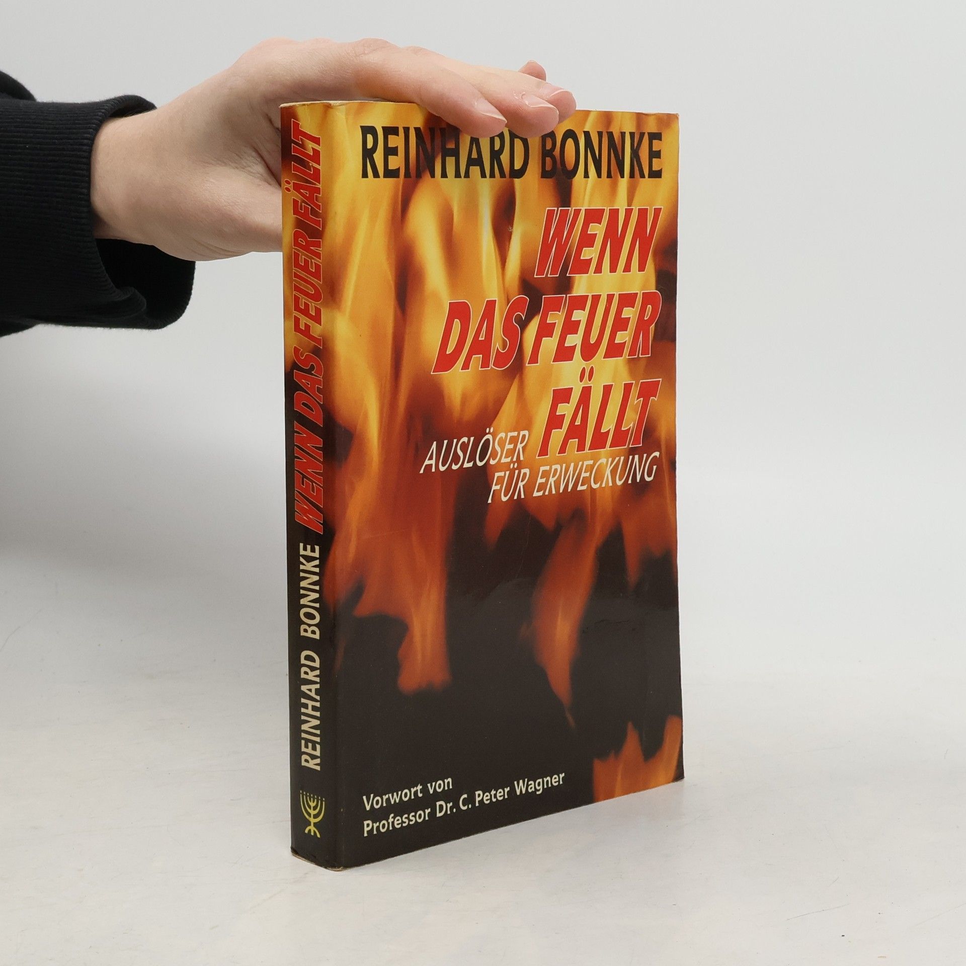 Reinhard Bonnke Wenn das Feuer fällt, Auslöser für Erweckung
