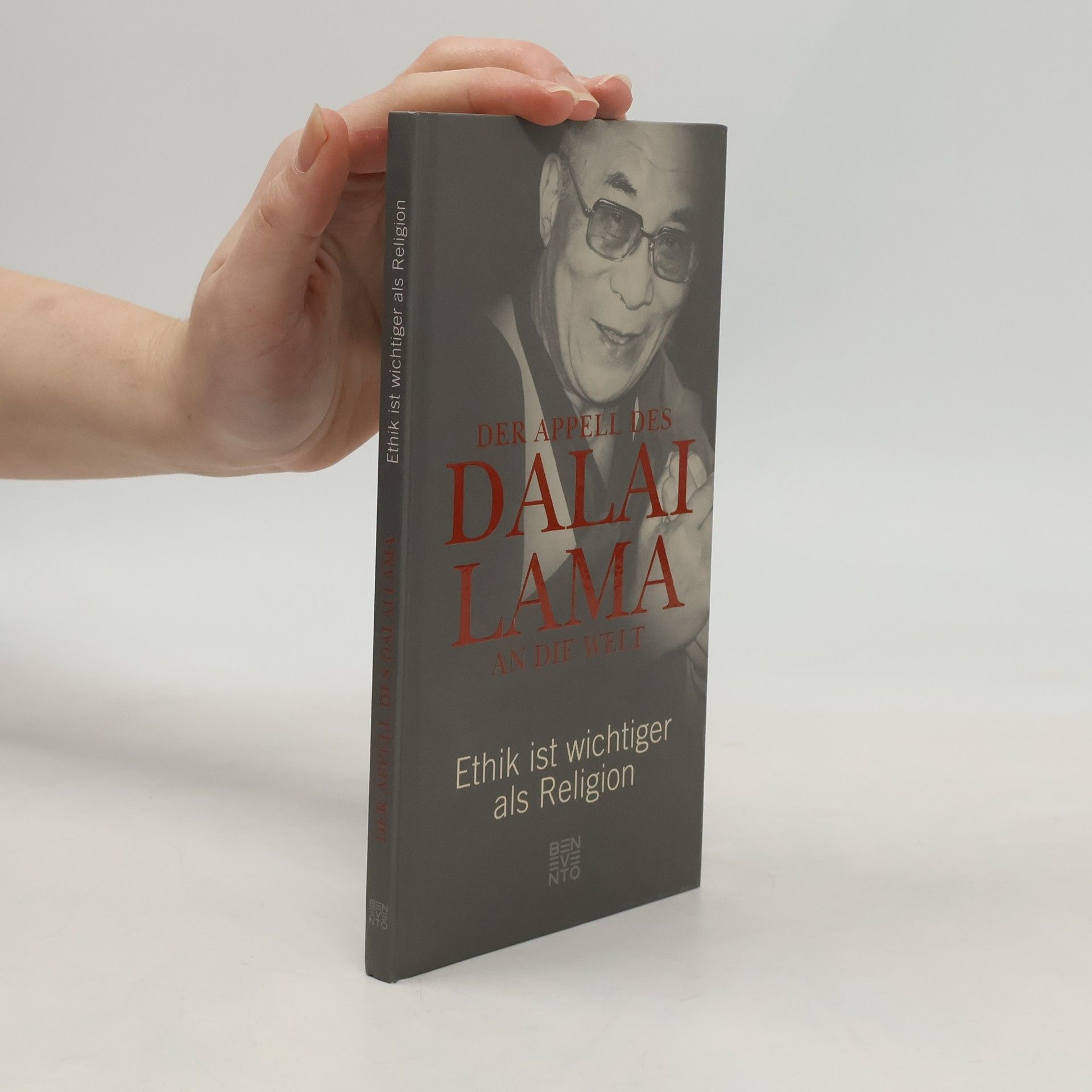 Franz Alt Der Appell des Dalai Lama an die Welt. Ethik ist wichtiger als Religion