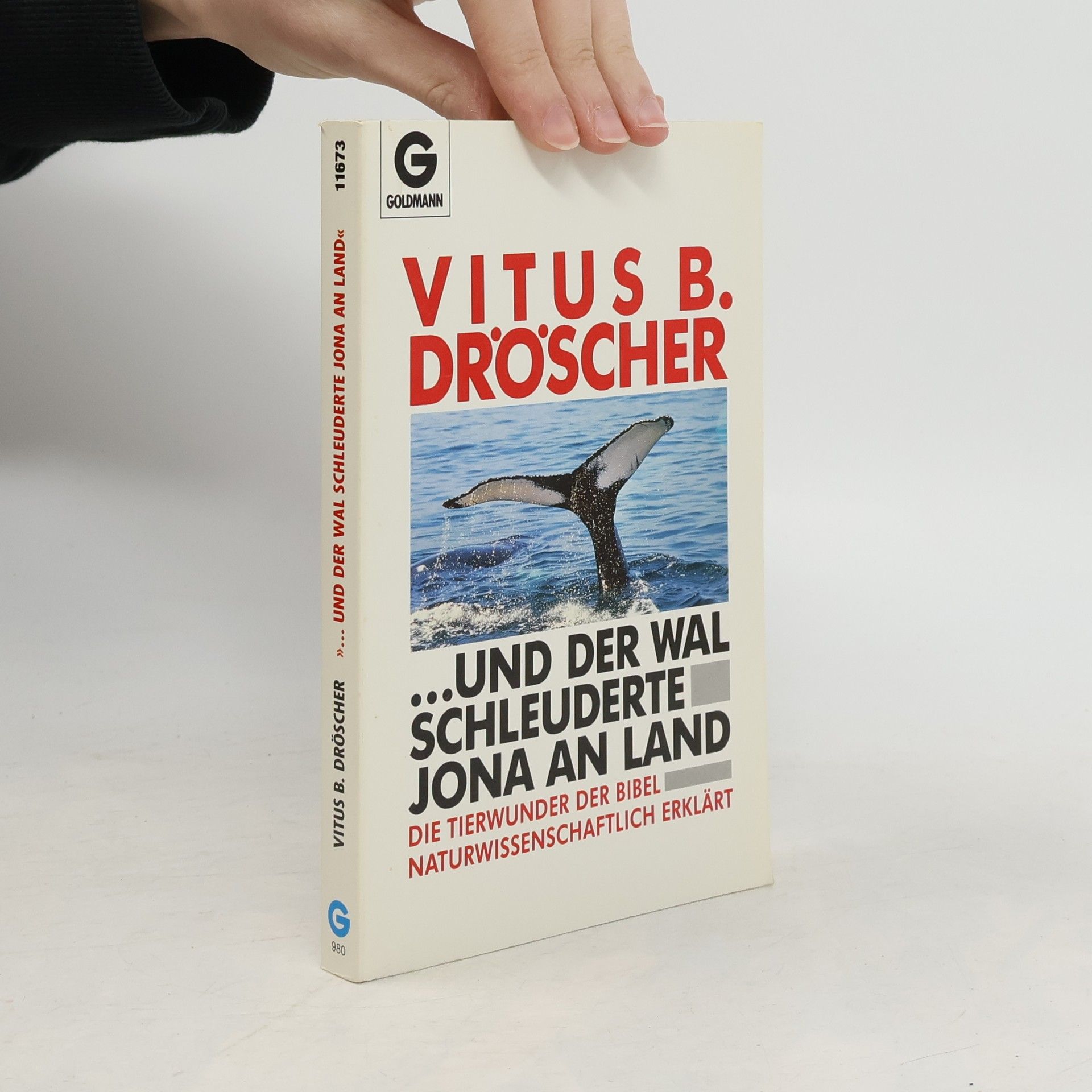 Vitus B. Dröscher "... und der Wal schleuderte Jona an Land
