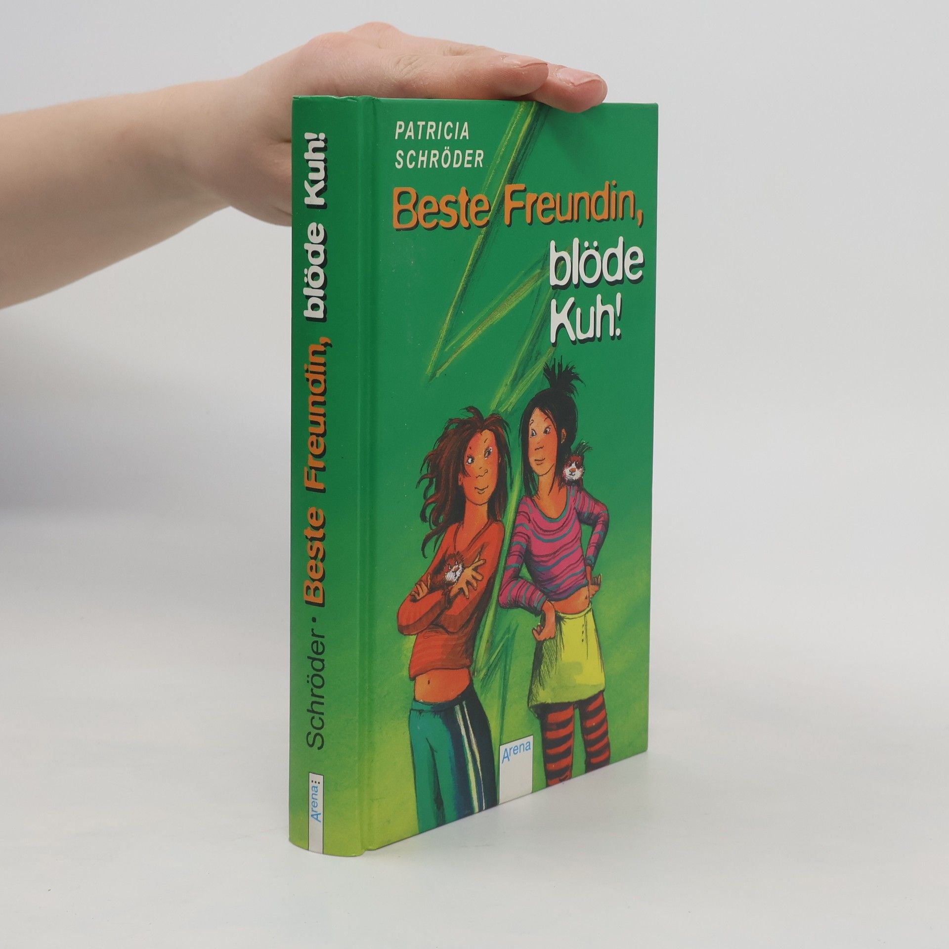 Patricia Schröder Beste Freundin - blöde Kuh!