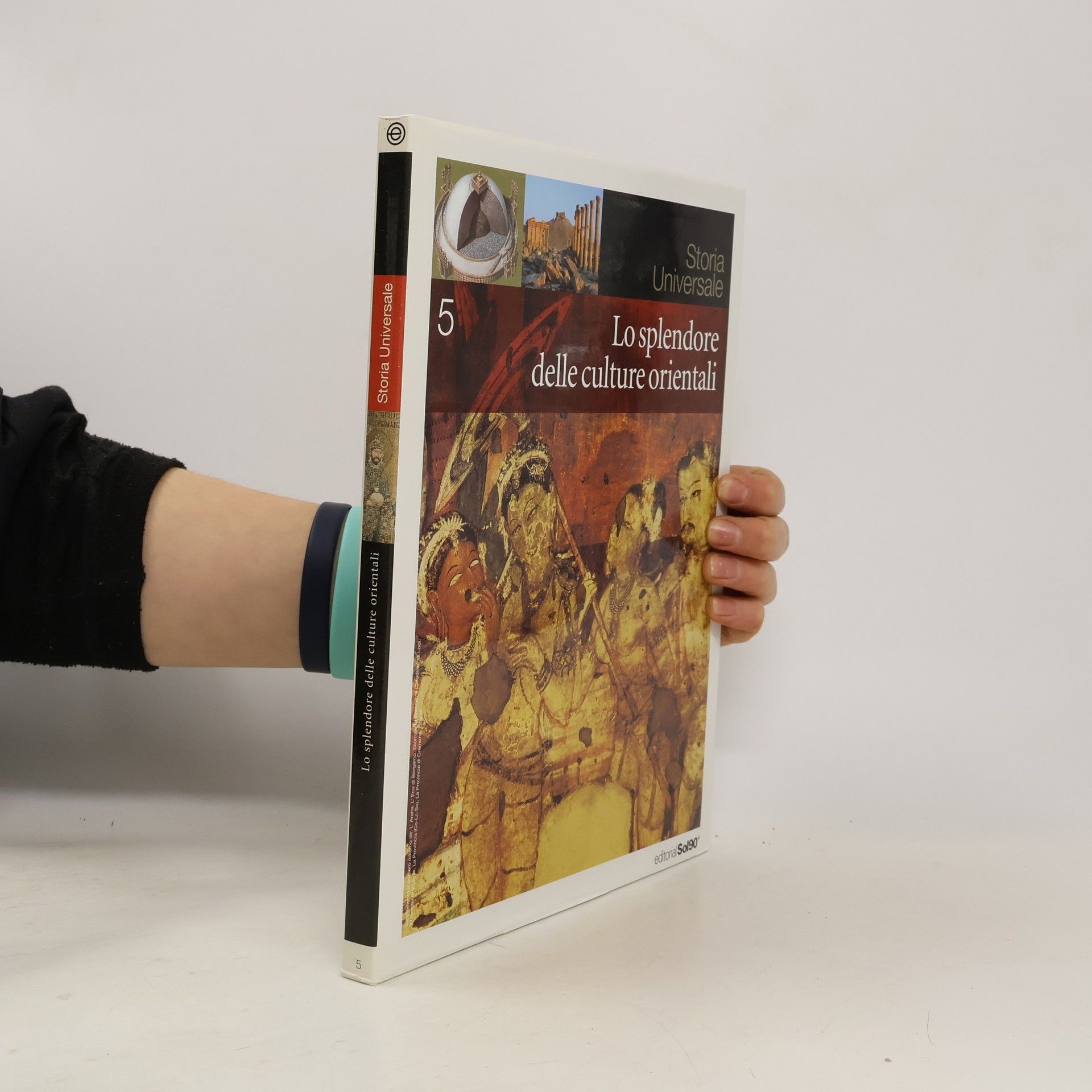 Collectif d'auteurs Storia Universale 5: Lo splendore delle culture orientali