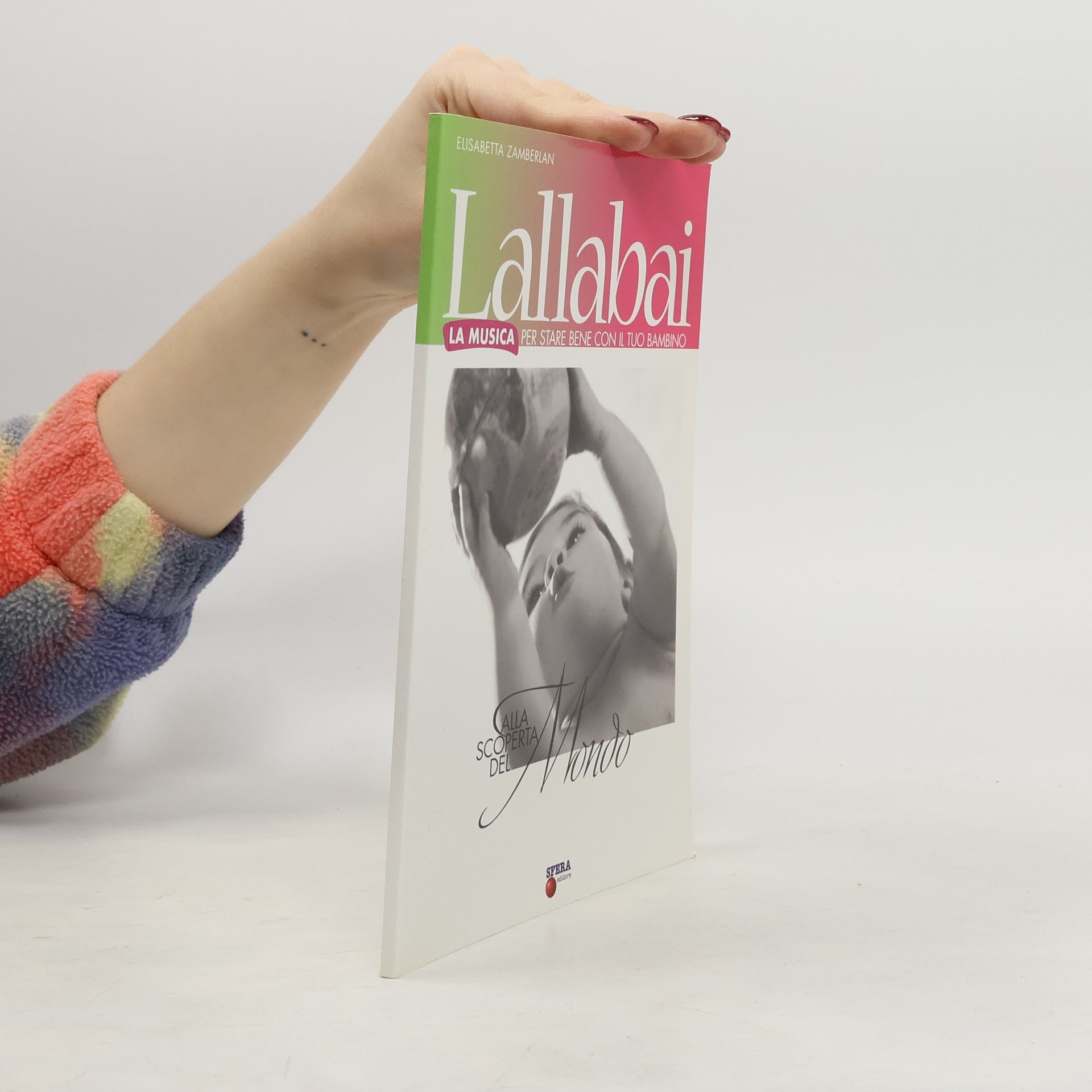 Elisabetta Zamberlan Lallabai. La musica per stare bene con il tuo bambino