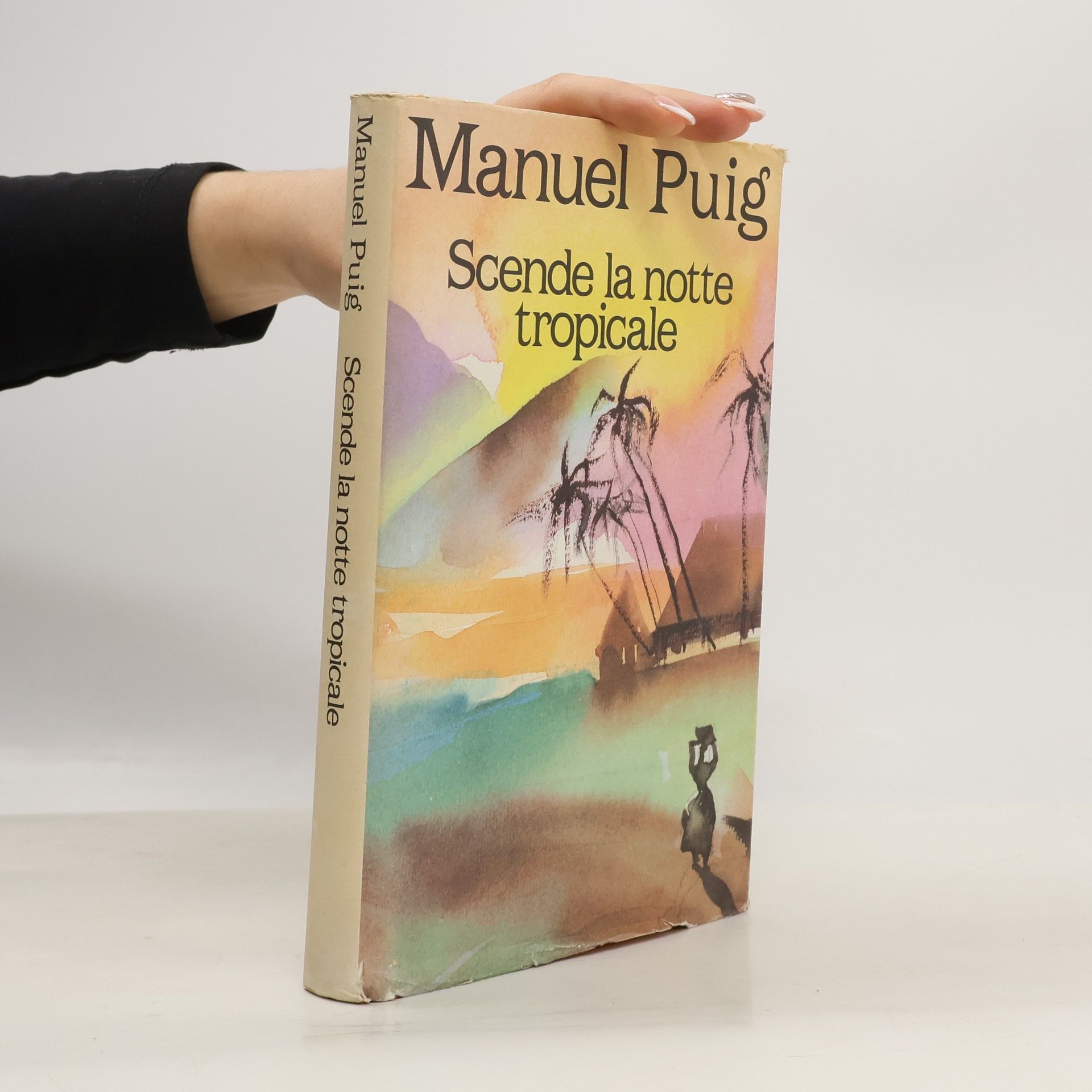 Manuel Puig Scende la notte tropicale