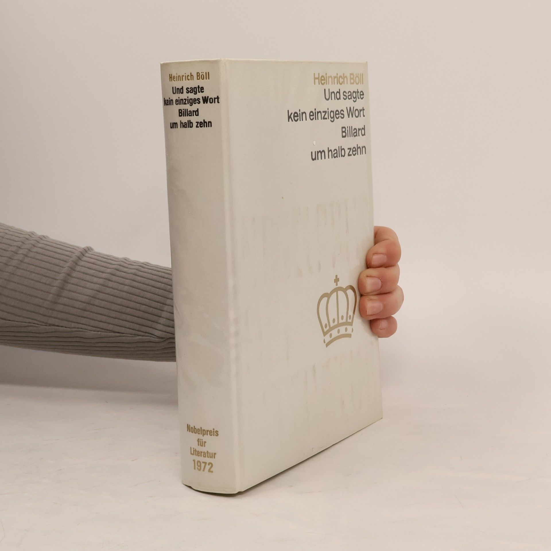 Heinrich Böll Und sagte kein einziges Wort. Billiard um halbzehn