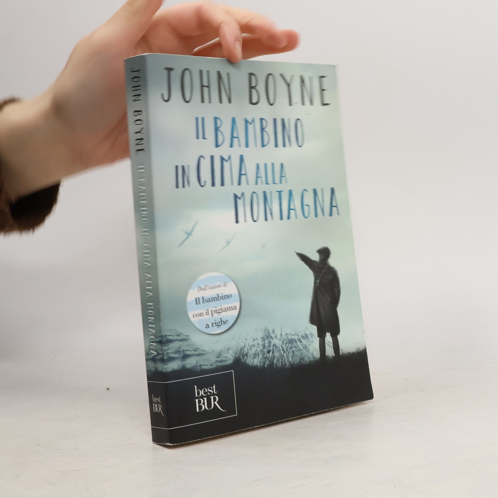 John Boyne Il bambino in cima alla montagna