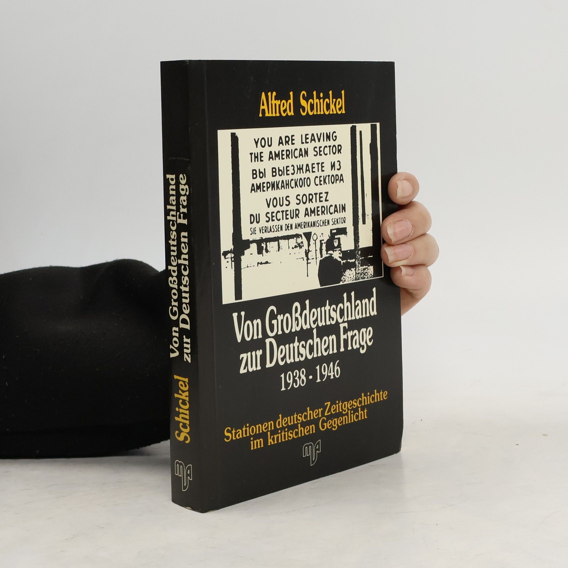 Von Grossdeutschland zur deutschen Frage