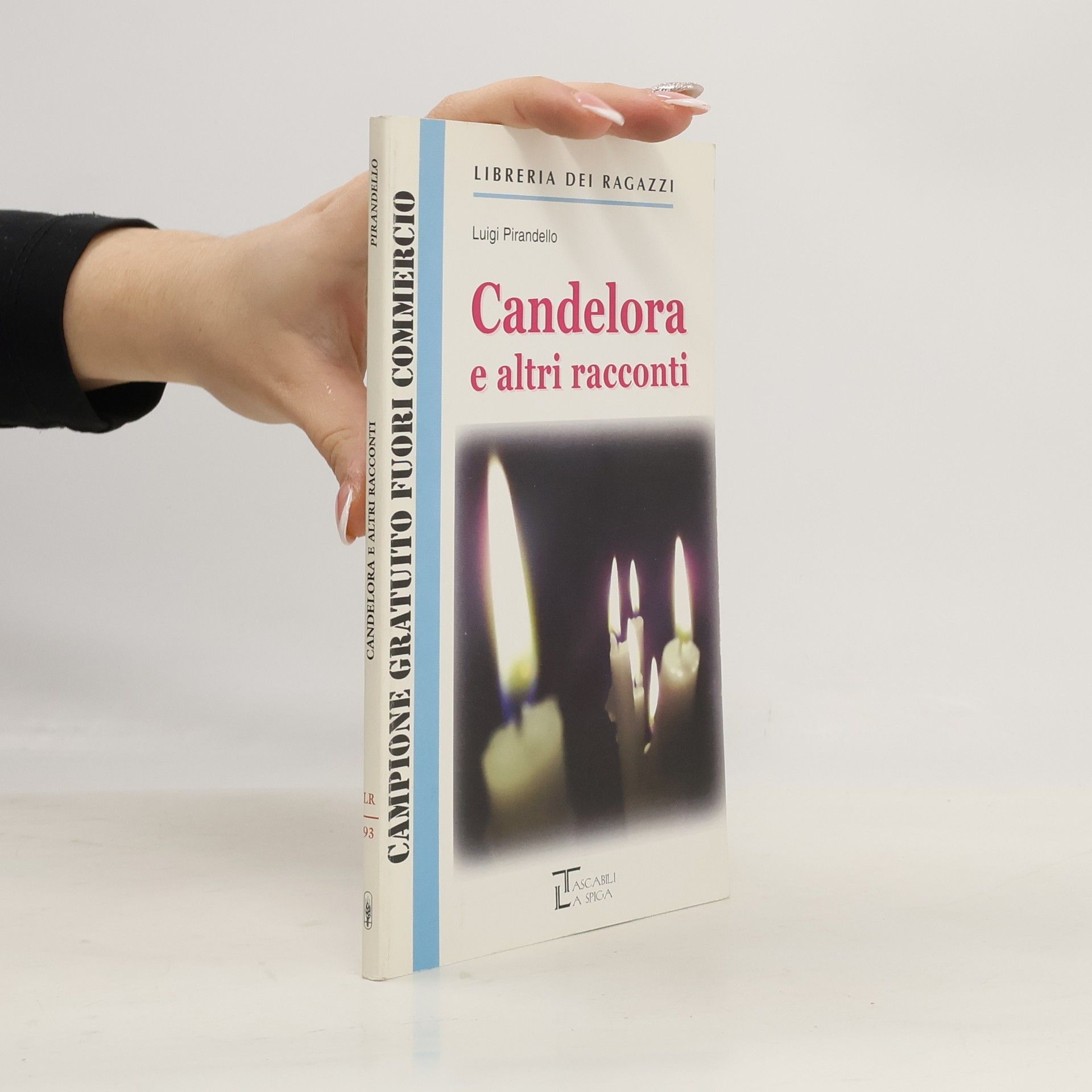 Luigi Pirandello Candelora e altri racconti