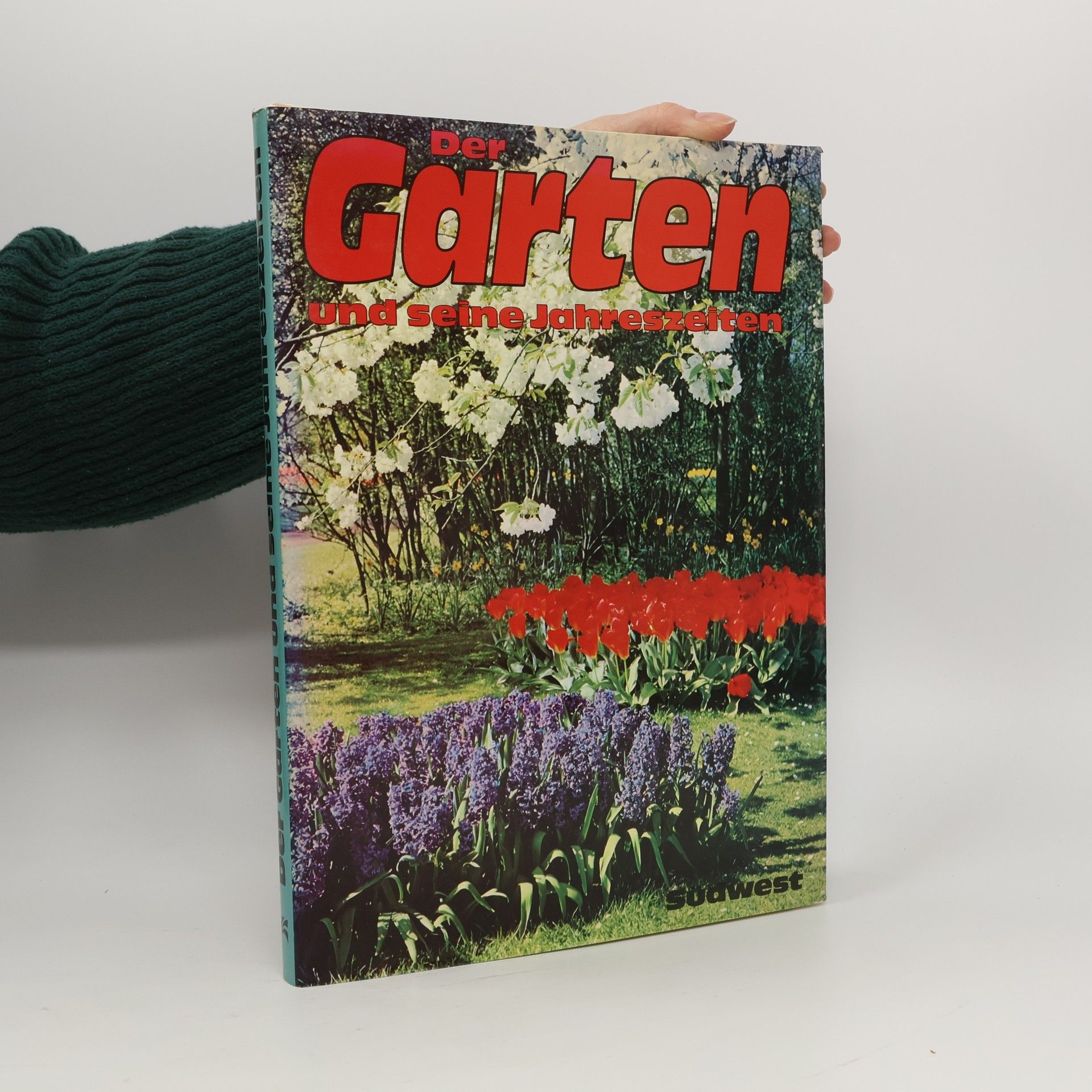 Field Xenia Der Garten und seine Jahreszeiten