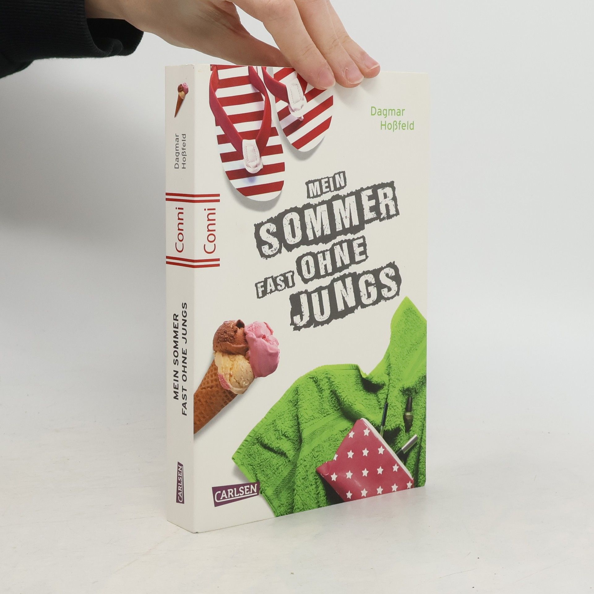 Dagmar Hoßfeld Mein Sommer fast ohne Jungs