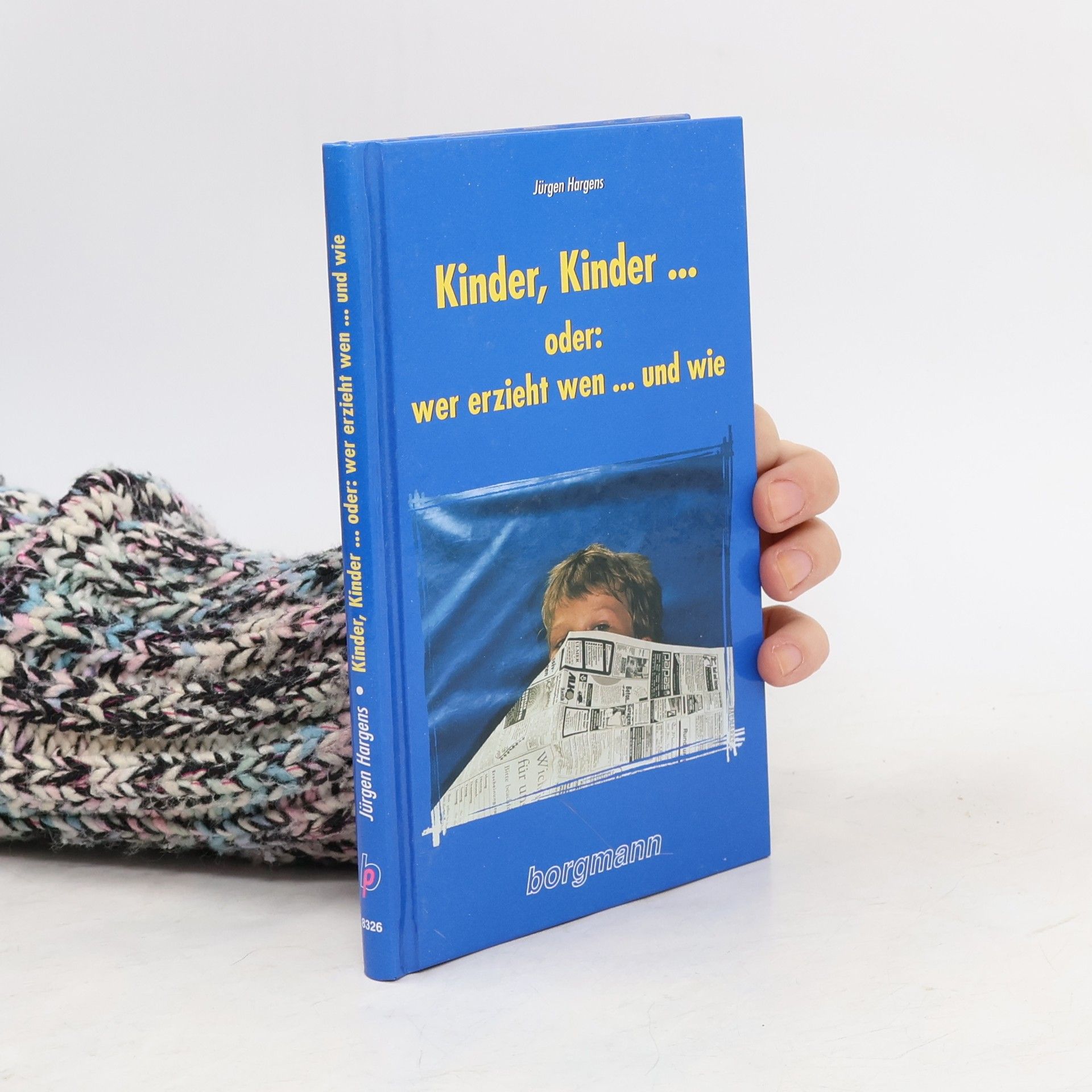 Kinder, Kinder ... oder: wer erzieht wen ... und wie