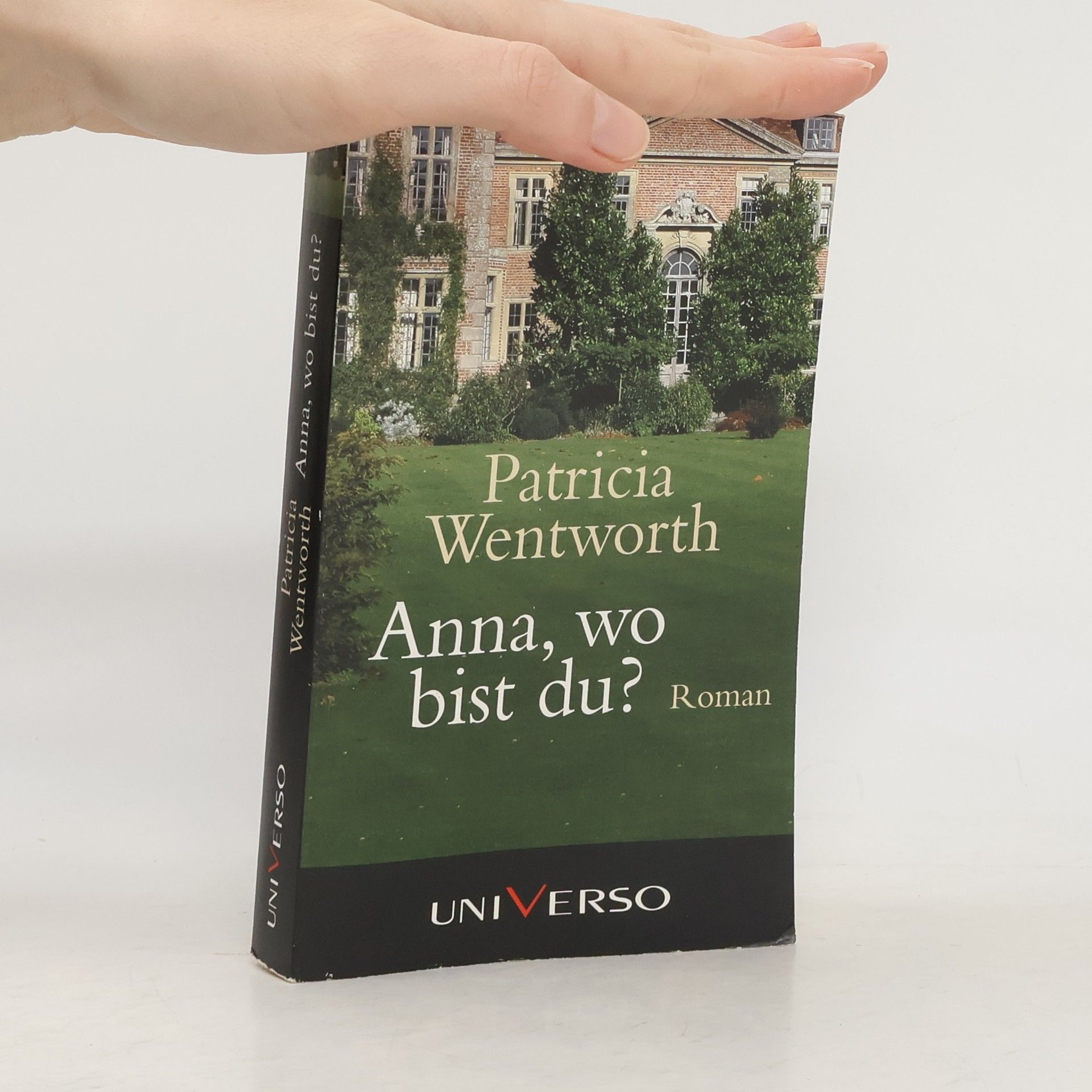 Patricia Wentworth Anna, wo bist du?
