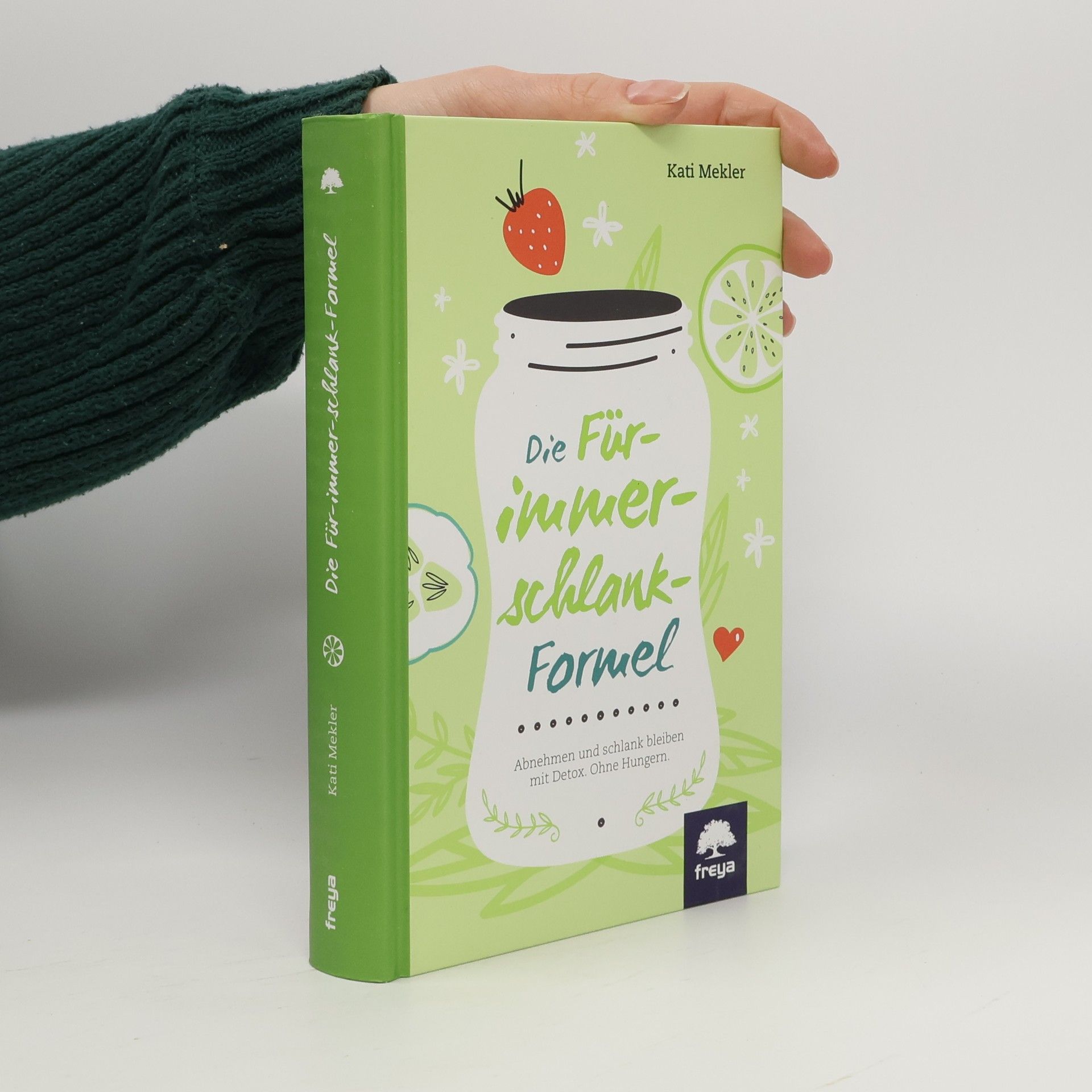 Kati Mekler Die Für-immer-schlank-Formel