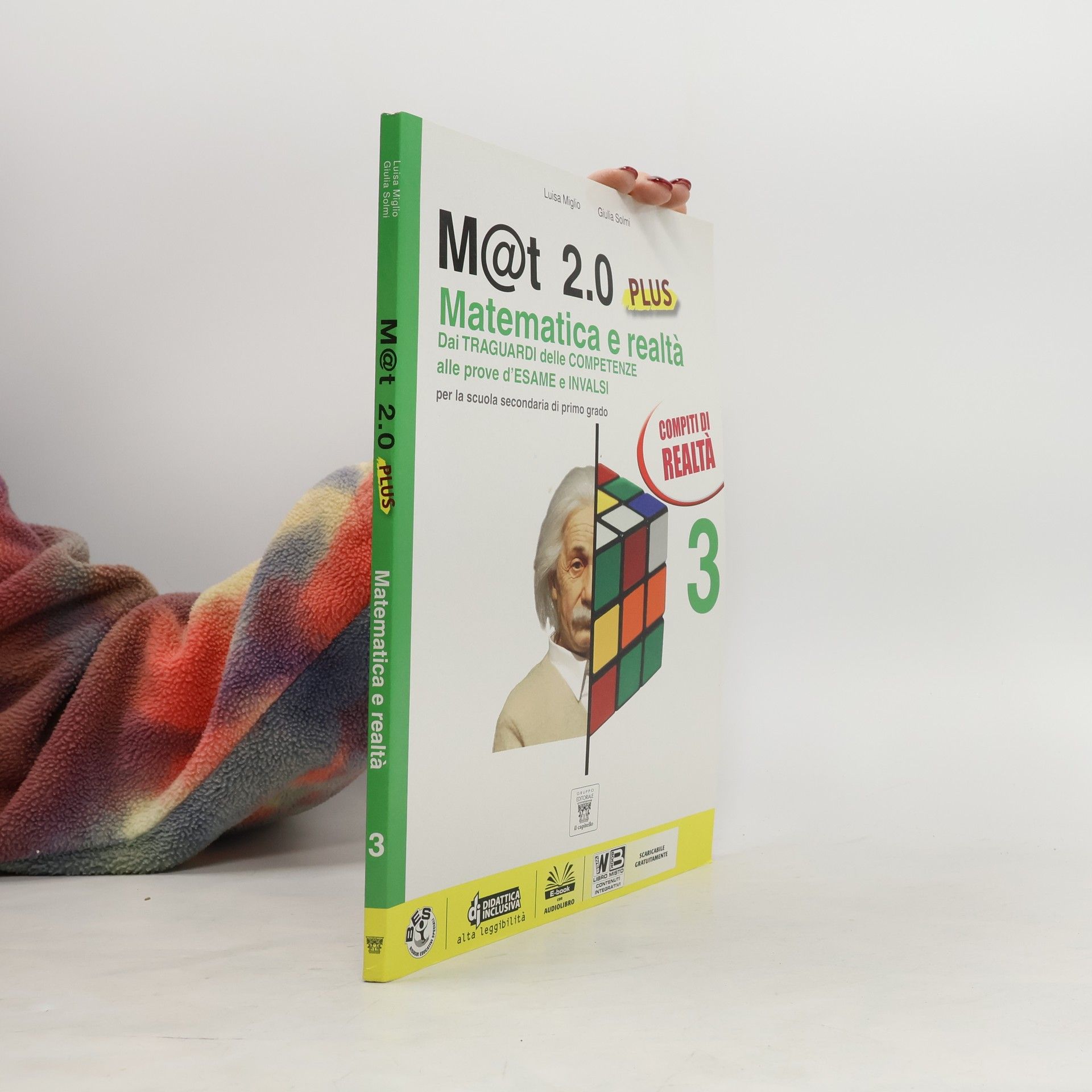 Luisa Miglio M@t 2.0 Plus. Matematica e realtà 3