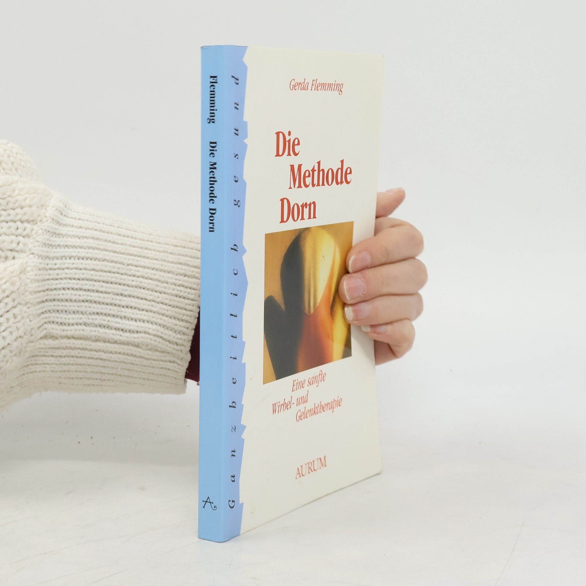 Gerda Flemming Sie Methode Dorn
