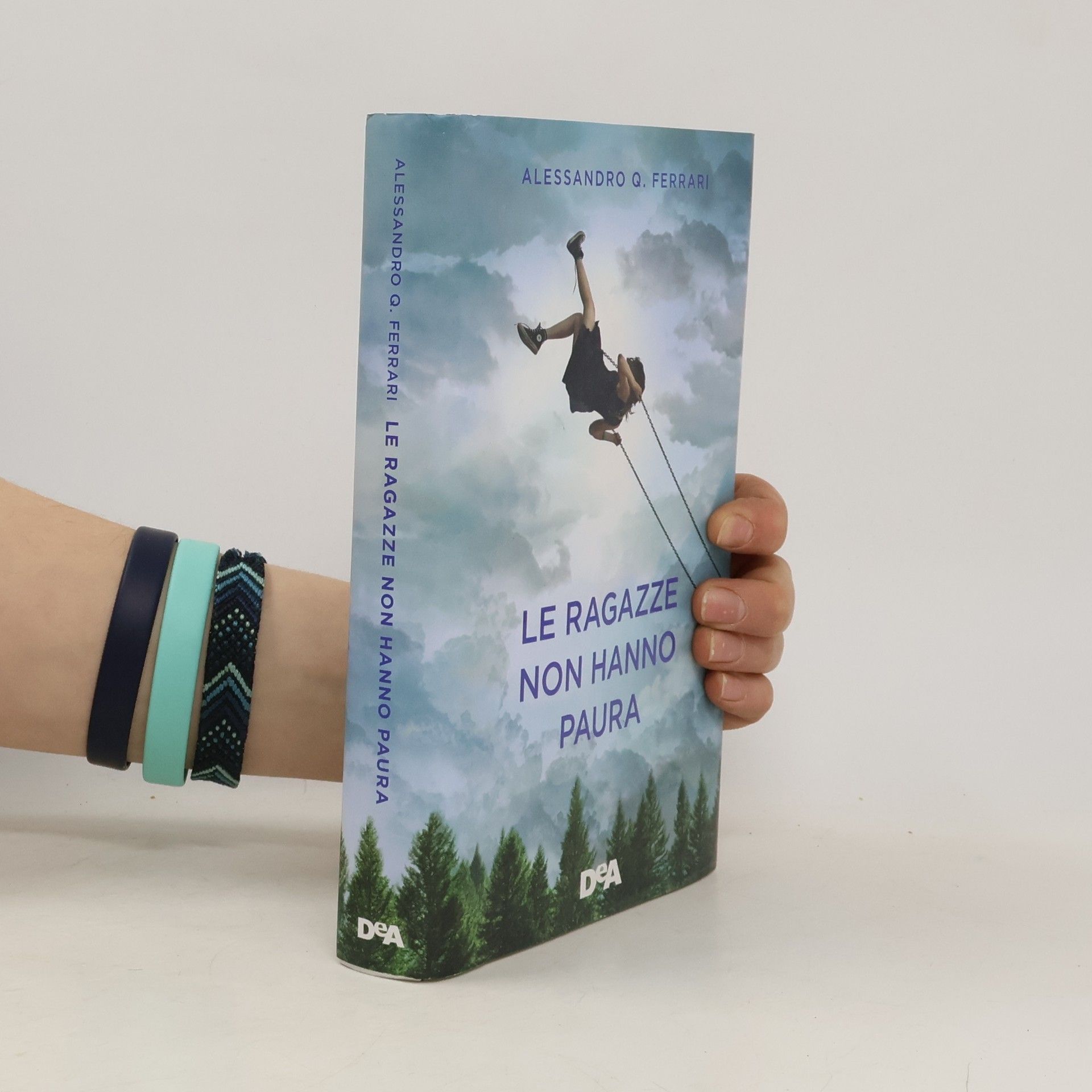 Alessandro Q. Ferrari Le ragazze non hanno paura