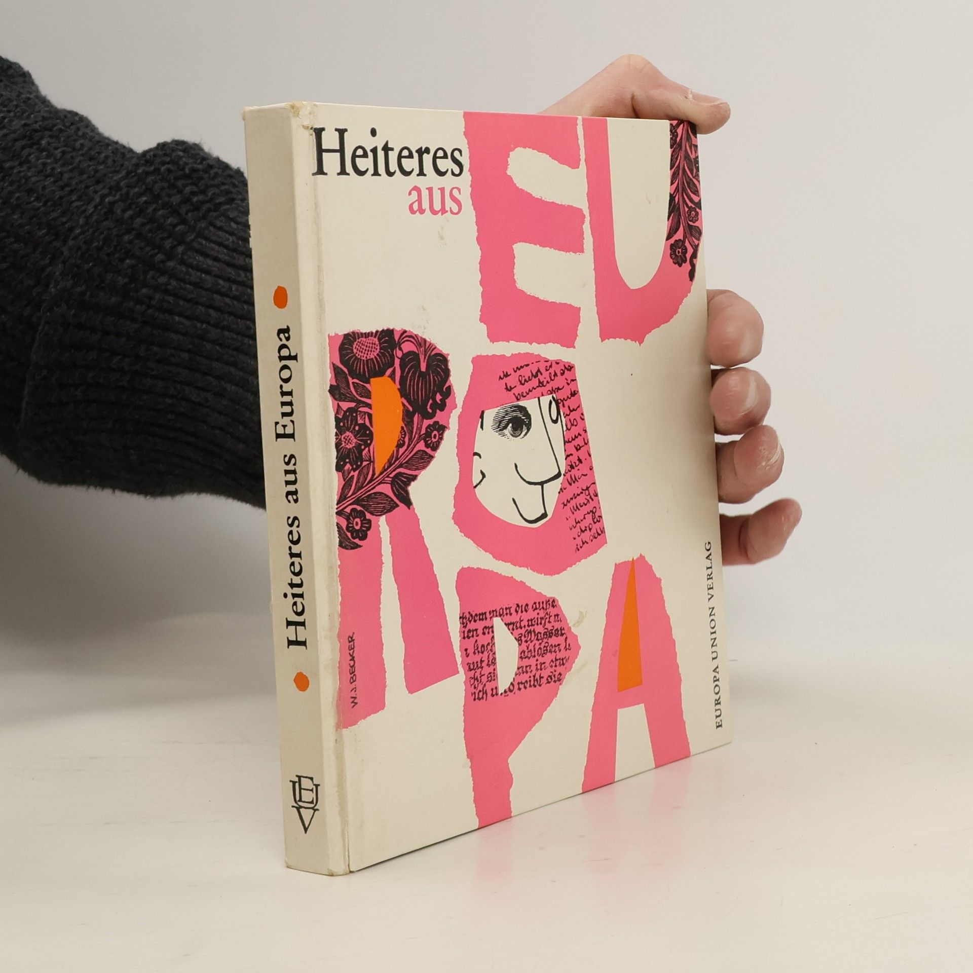 W. J. Becker Heiteres aus Europa