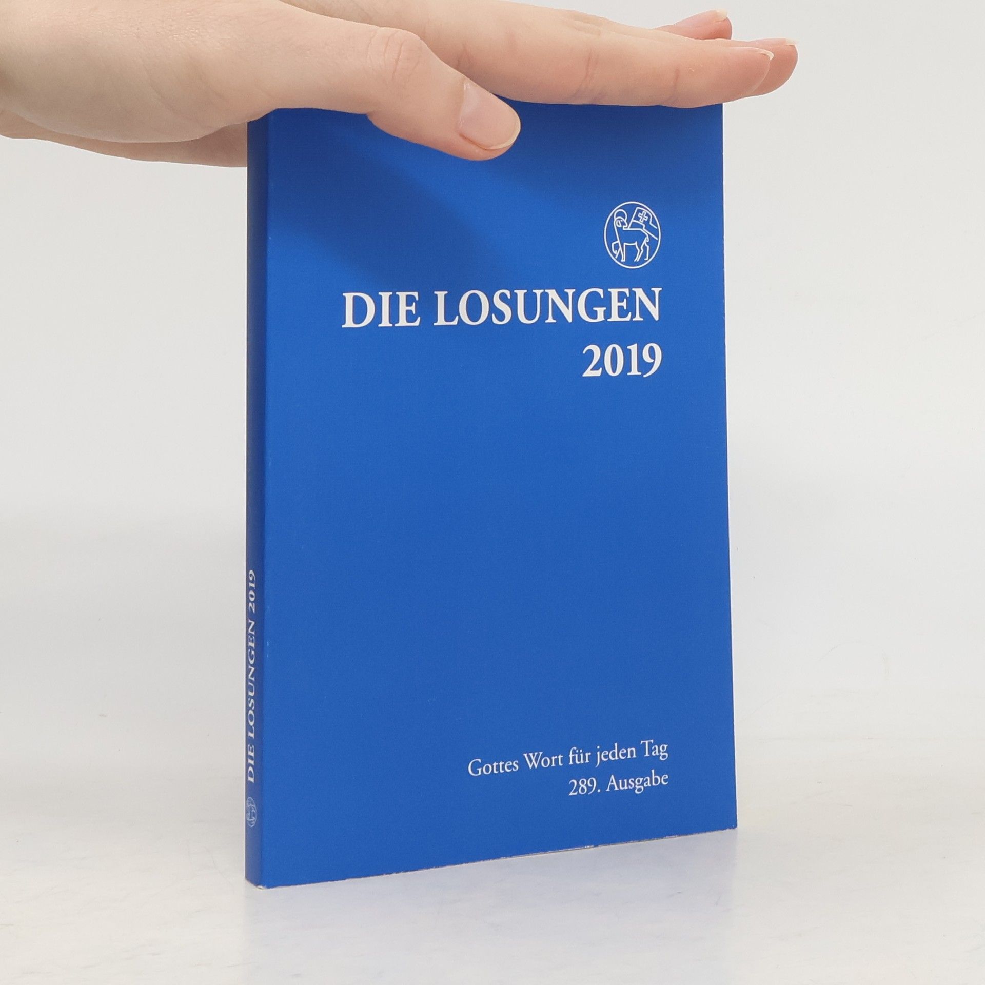 Autorenkollektiv Die Losungen 2019. Deutschland/Losungen 2019