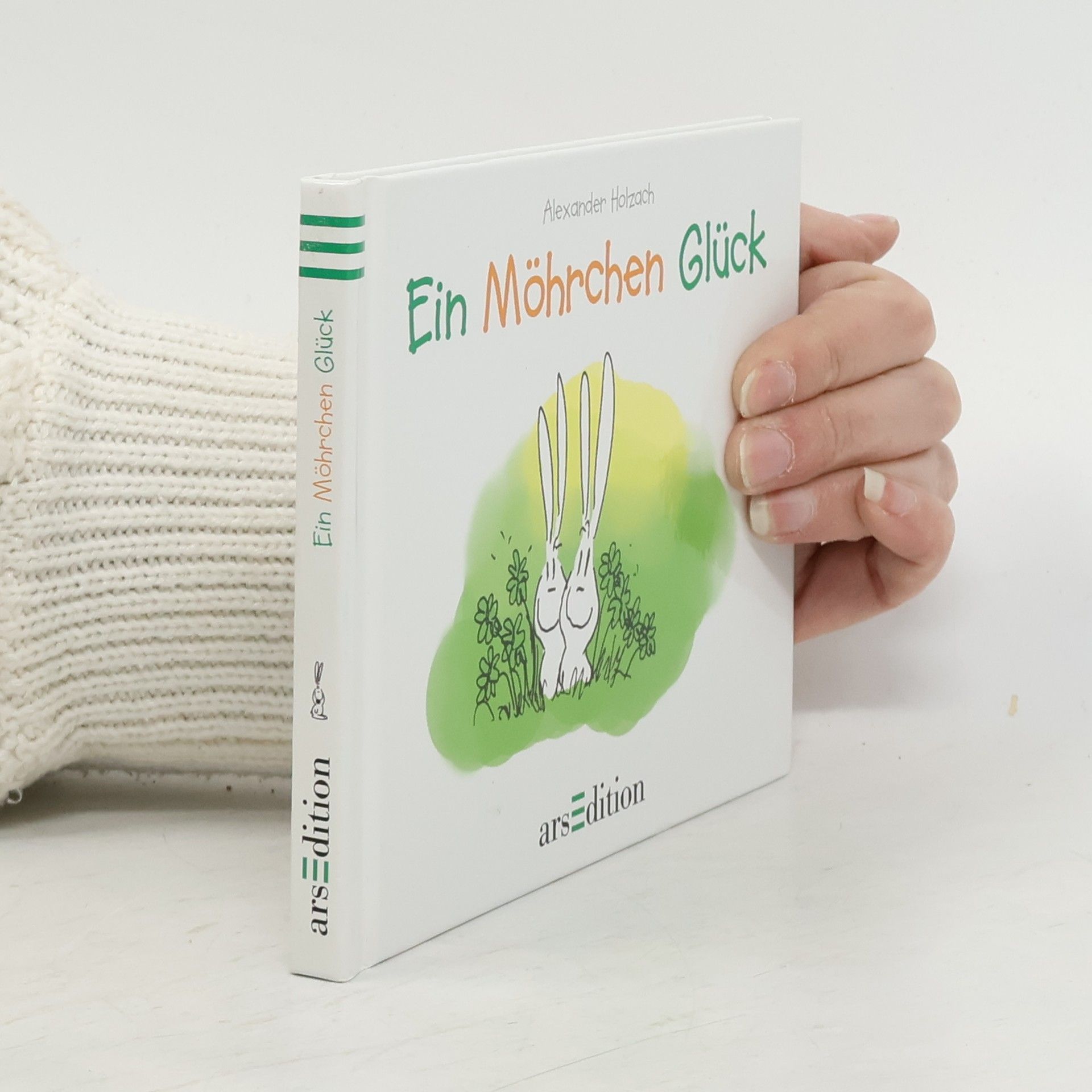 Alexander Holzach Ein Möhrchen Glück
