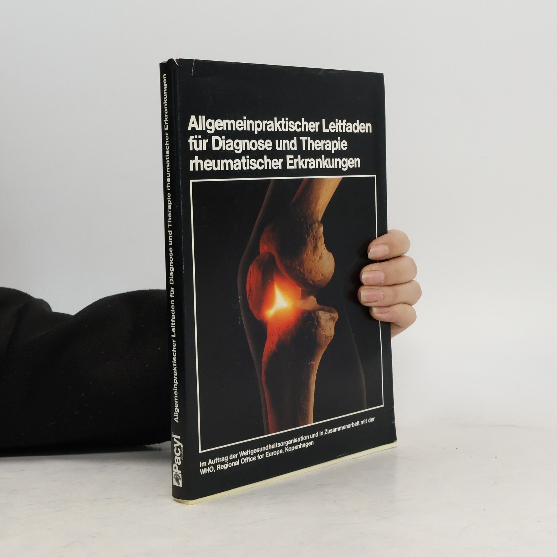 Hartwig Mathies Leitfaden für Diagnose und Therapie rheumatischer Erkrankungen