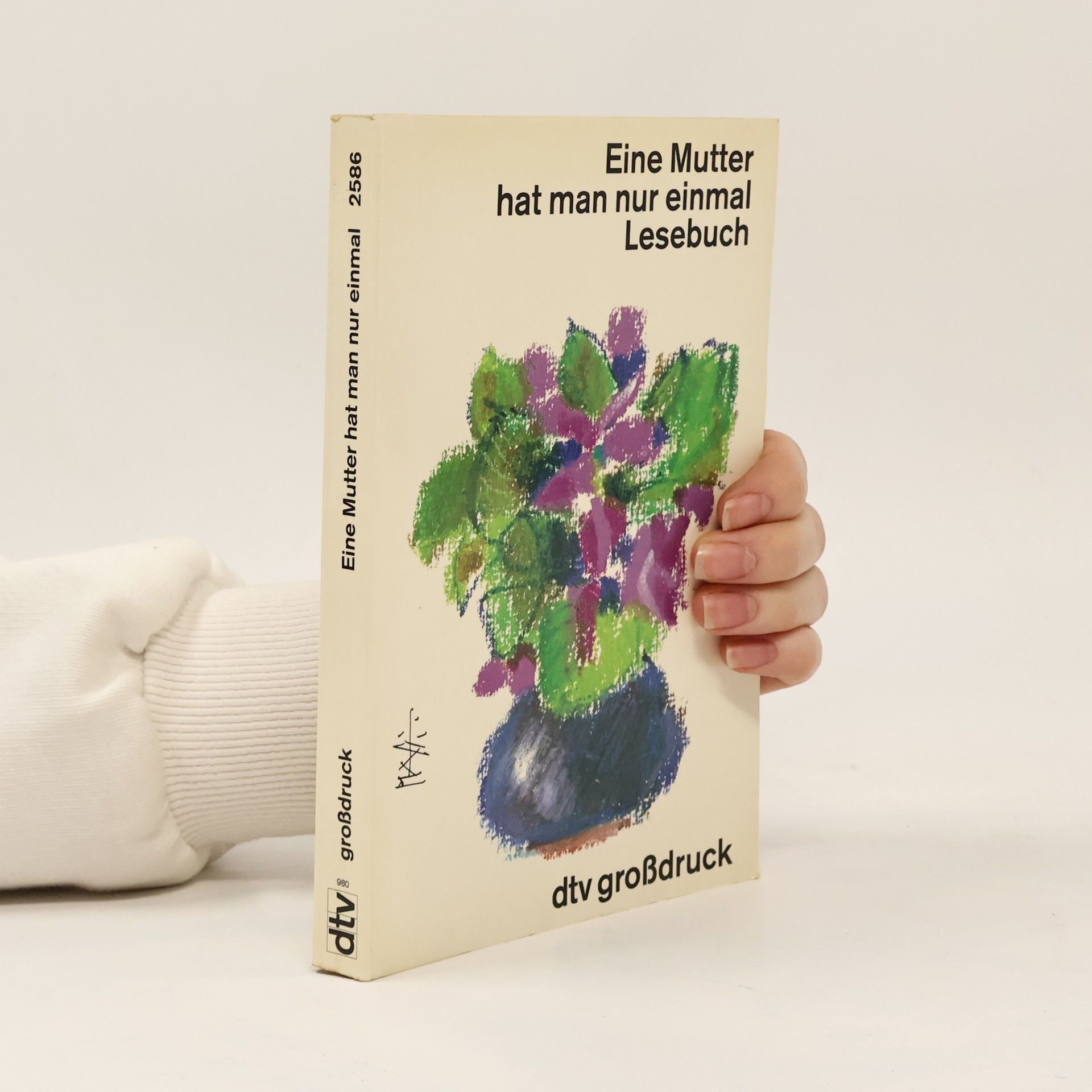 Helga Dick Eine Mutter hat man nur einmal