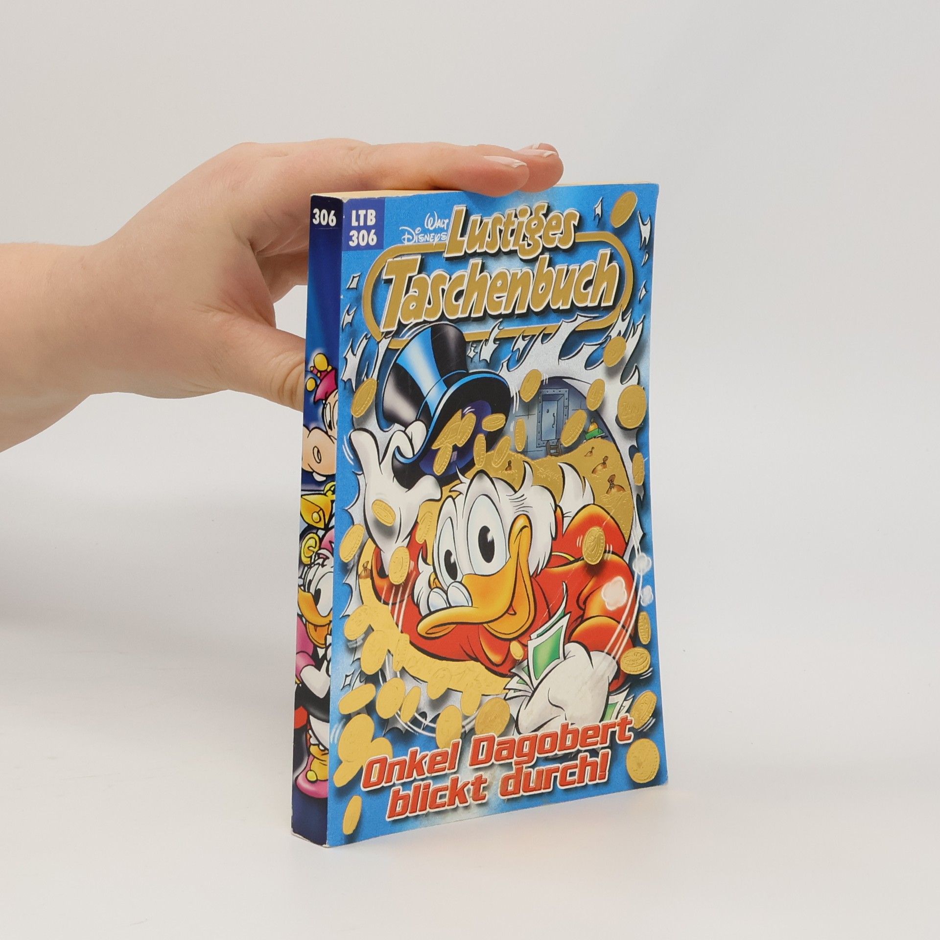Walt Disney Lustiges Taschenbuch 306. Onkel Dagobert blickt durchl