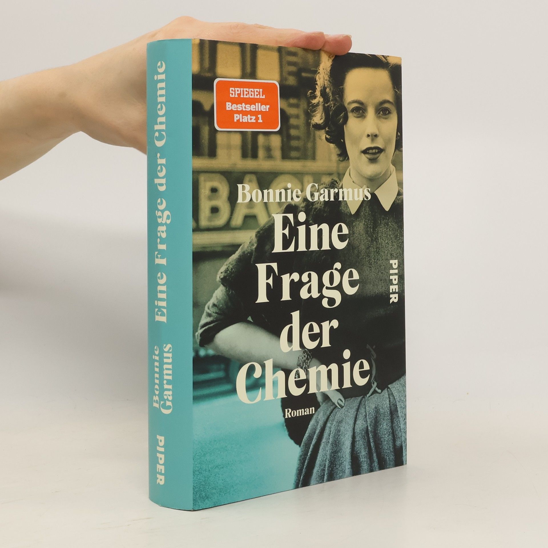 Bonnie Garmus Eine Frage der Chemie