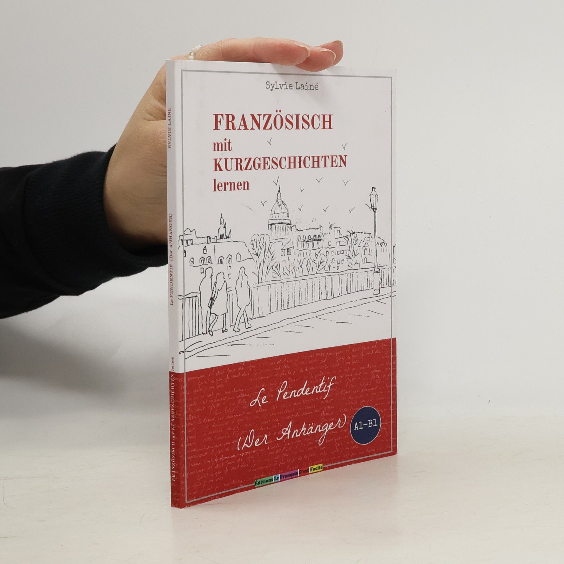 Sylvie Lainé Französisch mit Kurzgeschichten lernen