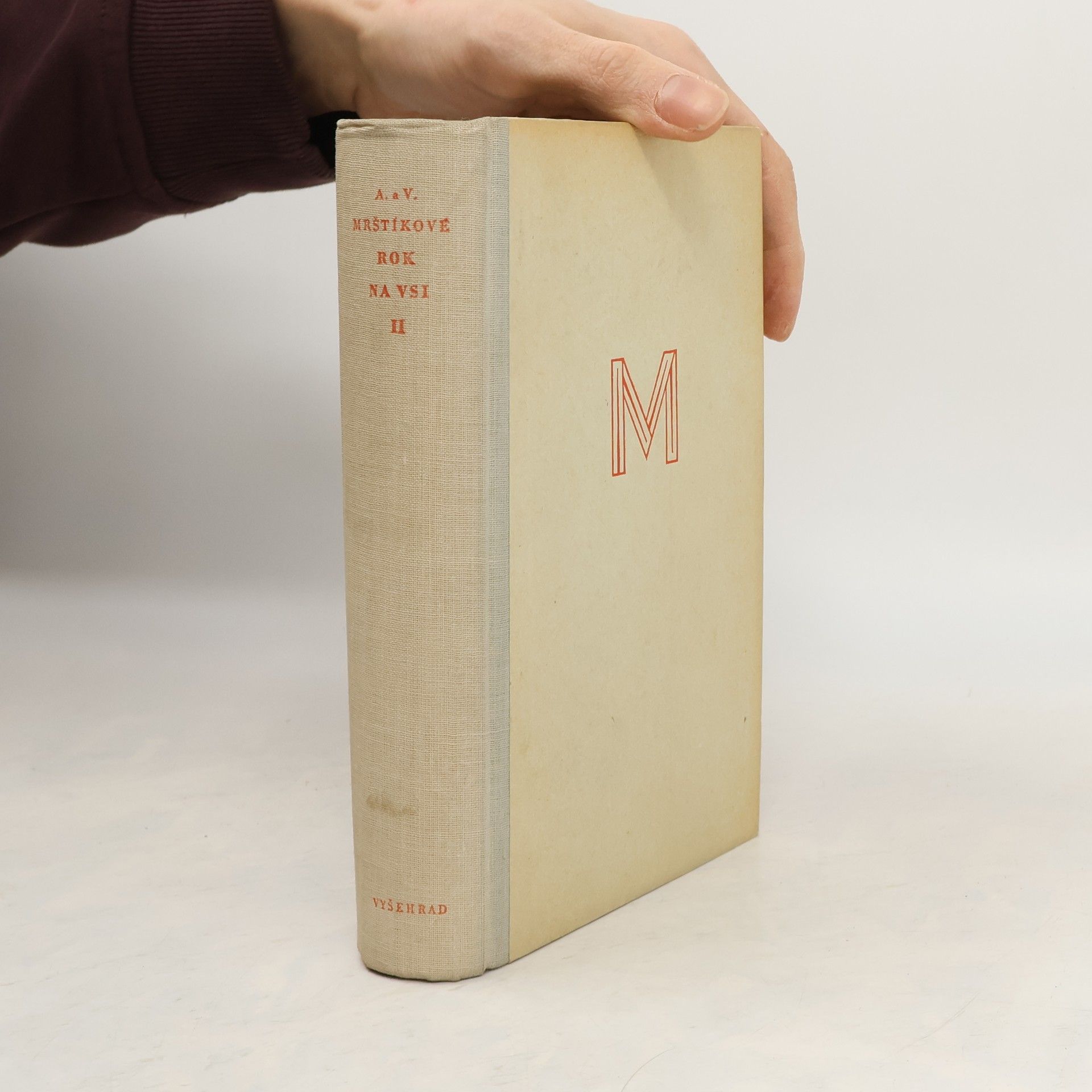 Alois Mrštík Rok na vsi. Svazek druhý. Jaro a léto