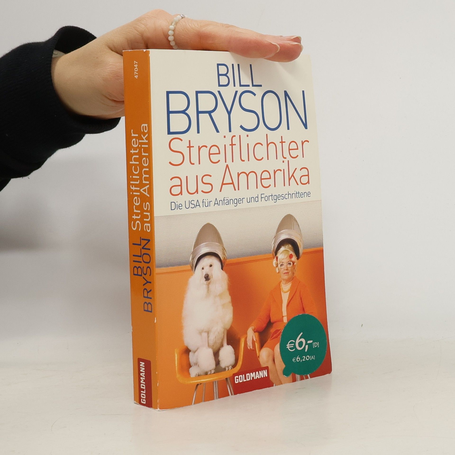 Bill Bryson Streiflichter aus Amerika