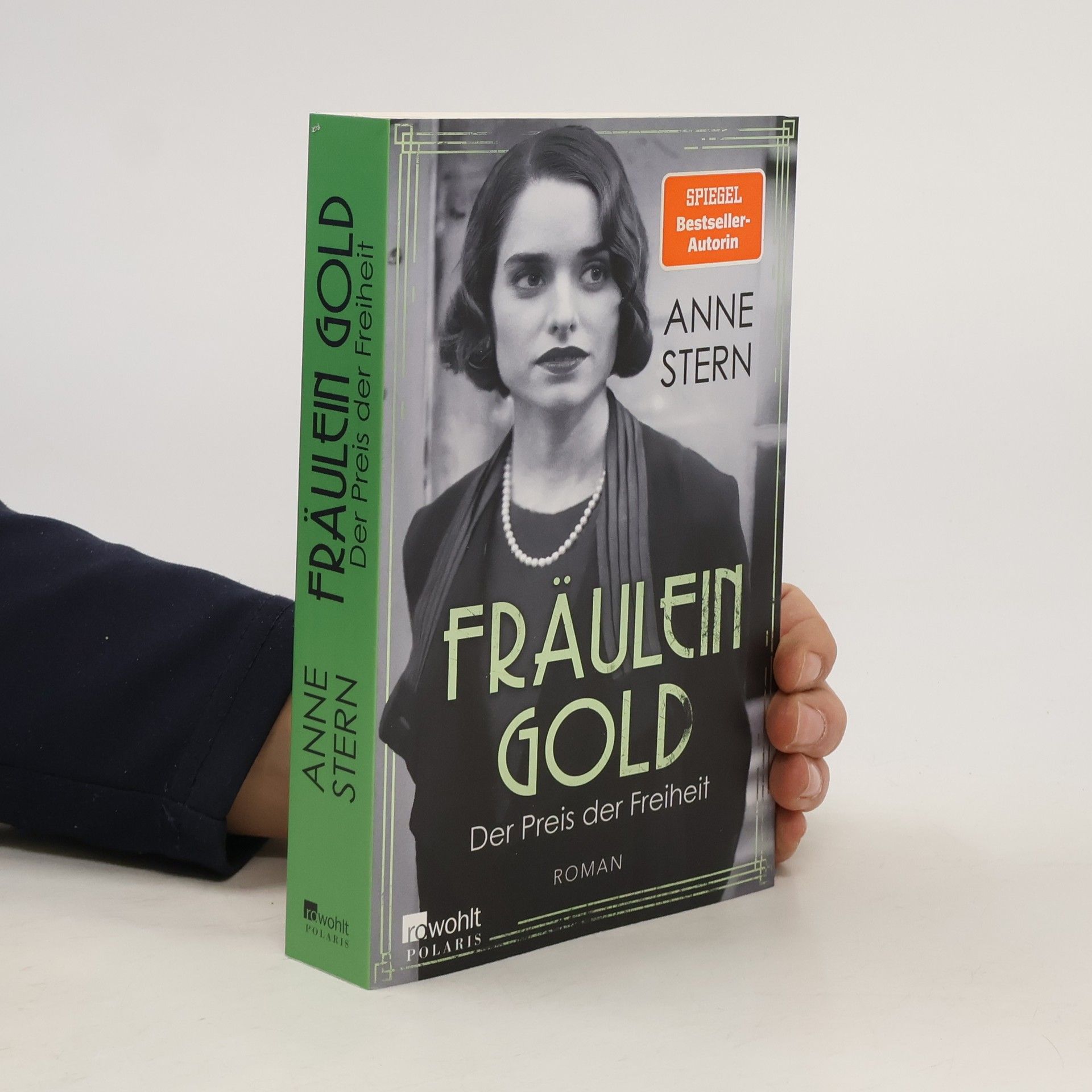 Anne Stern Fräulein Gold: Der Preis der Freiheit