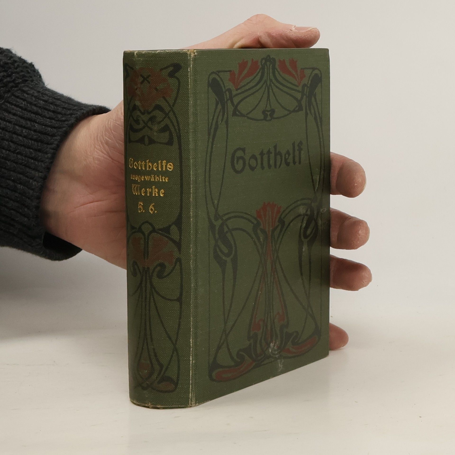 Jeremias Gotthelf Gotthelfs Werke 5.-6.