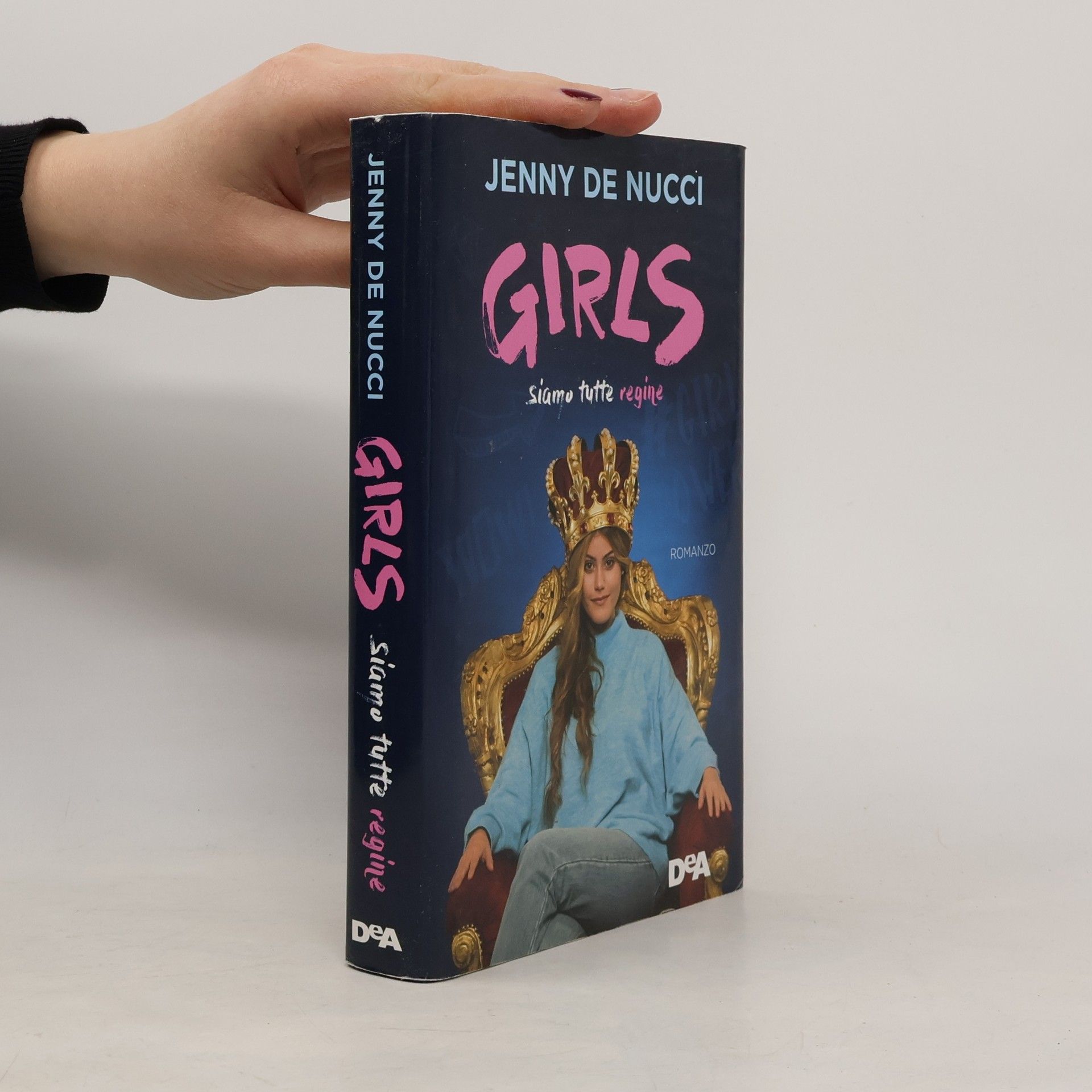 Girls. Siamo tutte regine