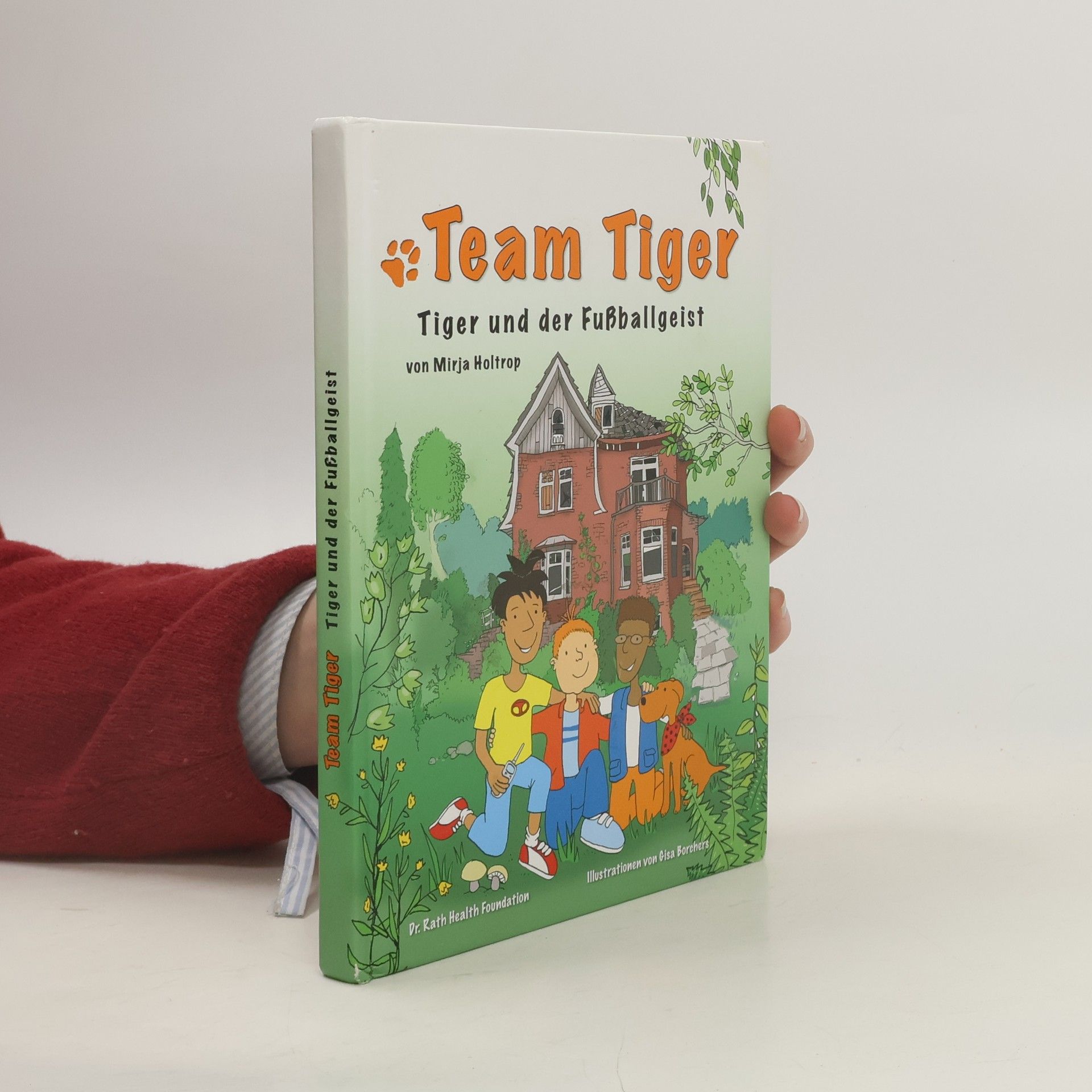 Team Tiger. Tiger und der Fussballgeist