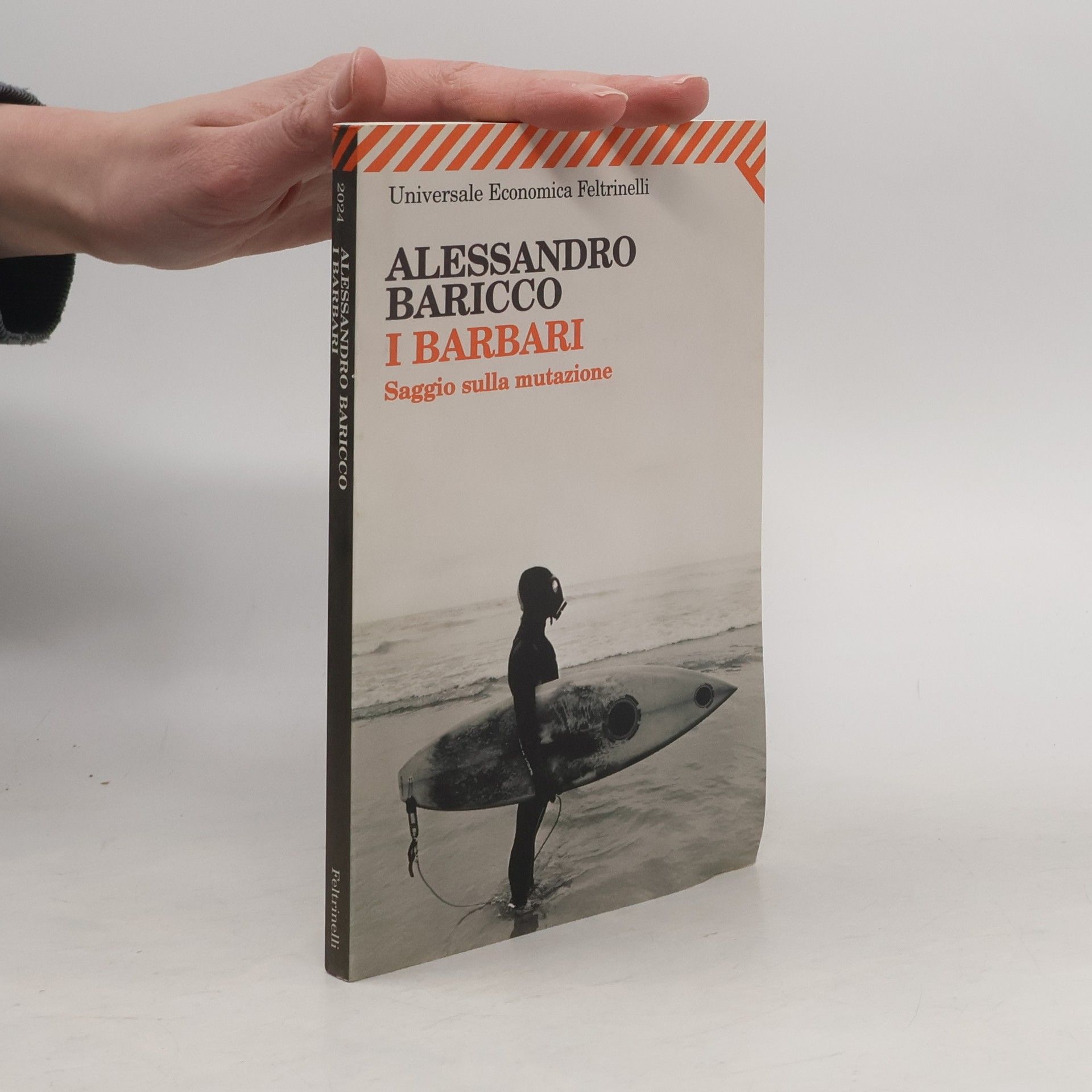 Alessandro Baricco Universale Economica - 2024: I barbari