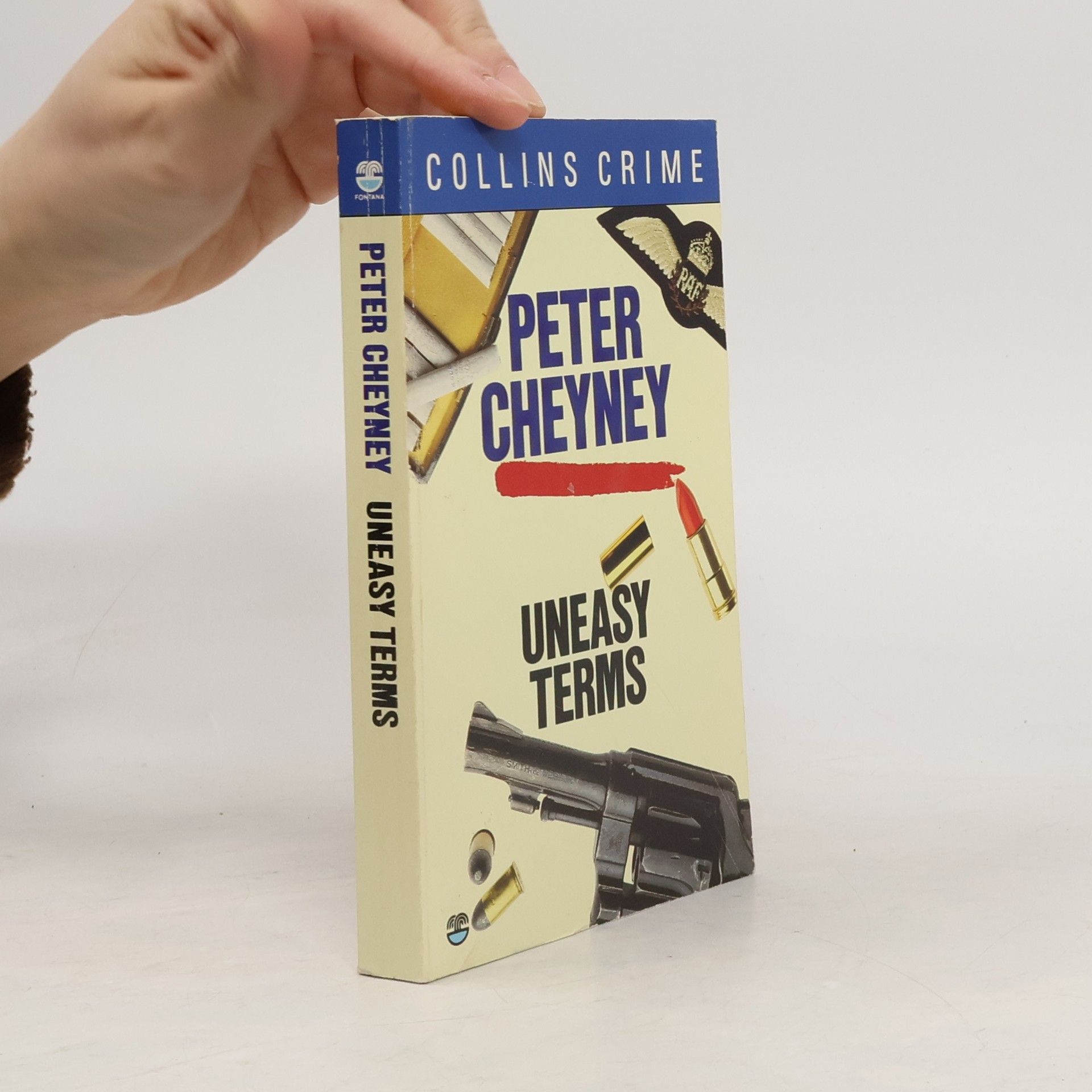 Peter Cheyney Collins Crime: Uneasy Terms