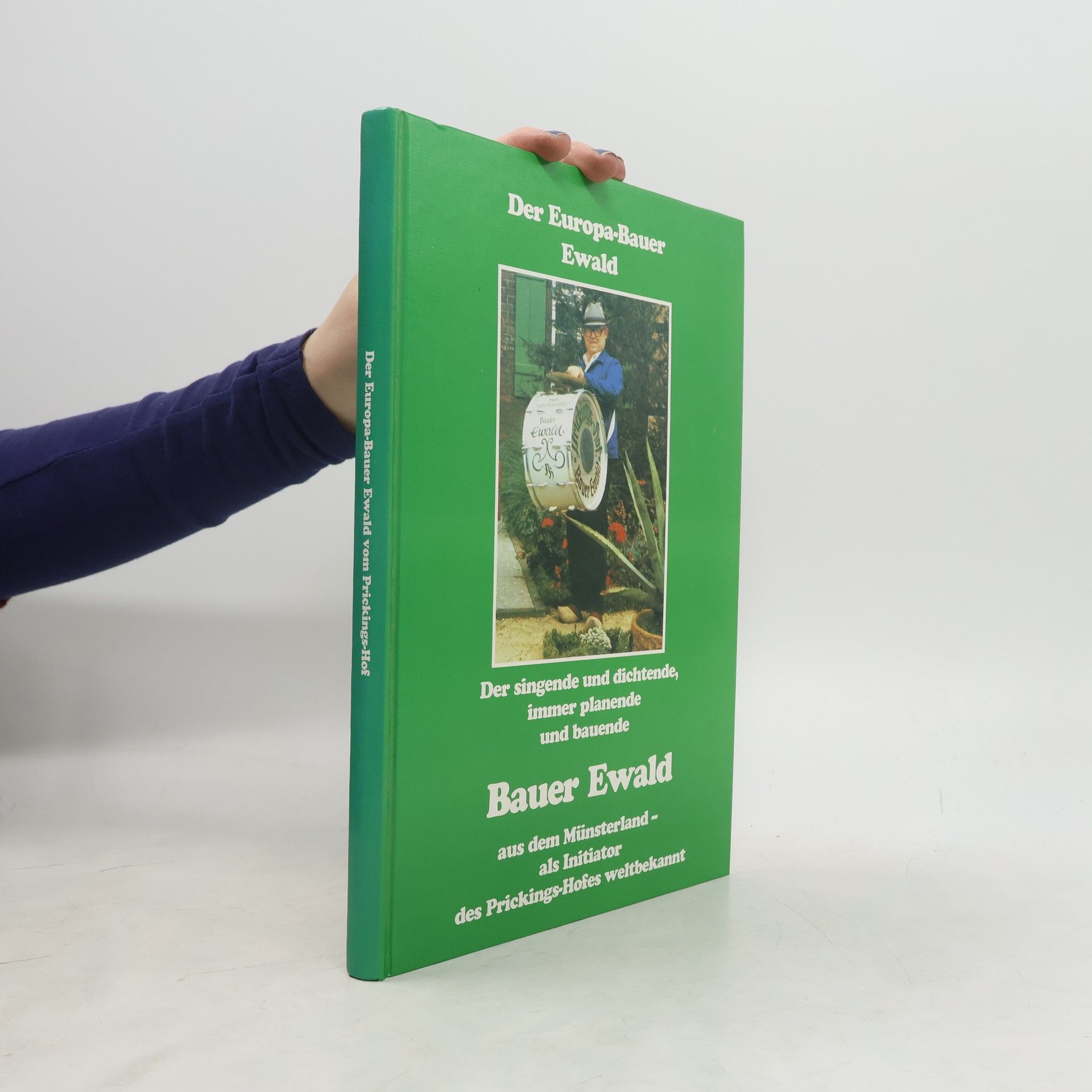 Bauer Ewald Der Europa-Bauer Ewald