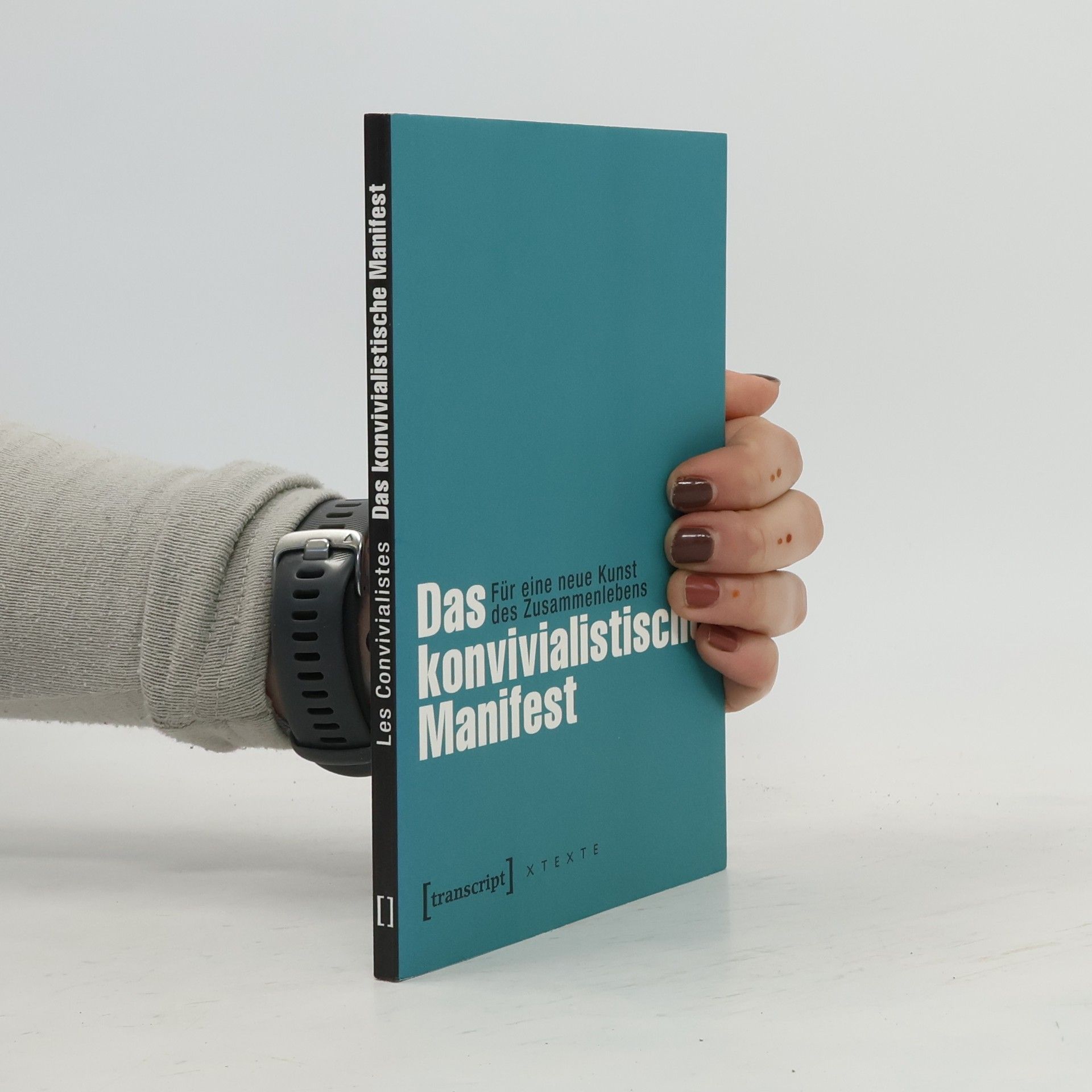 Collectif d'auteurs Das konvivialistische Manifest