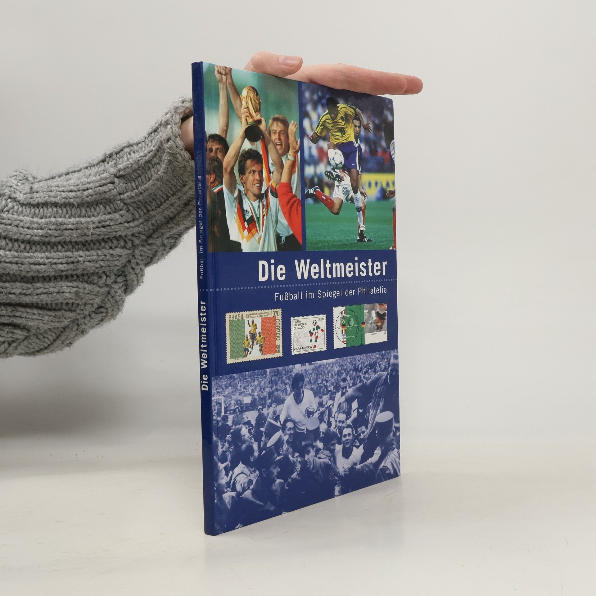 Franz Beckenbauer Die Weltmeister