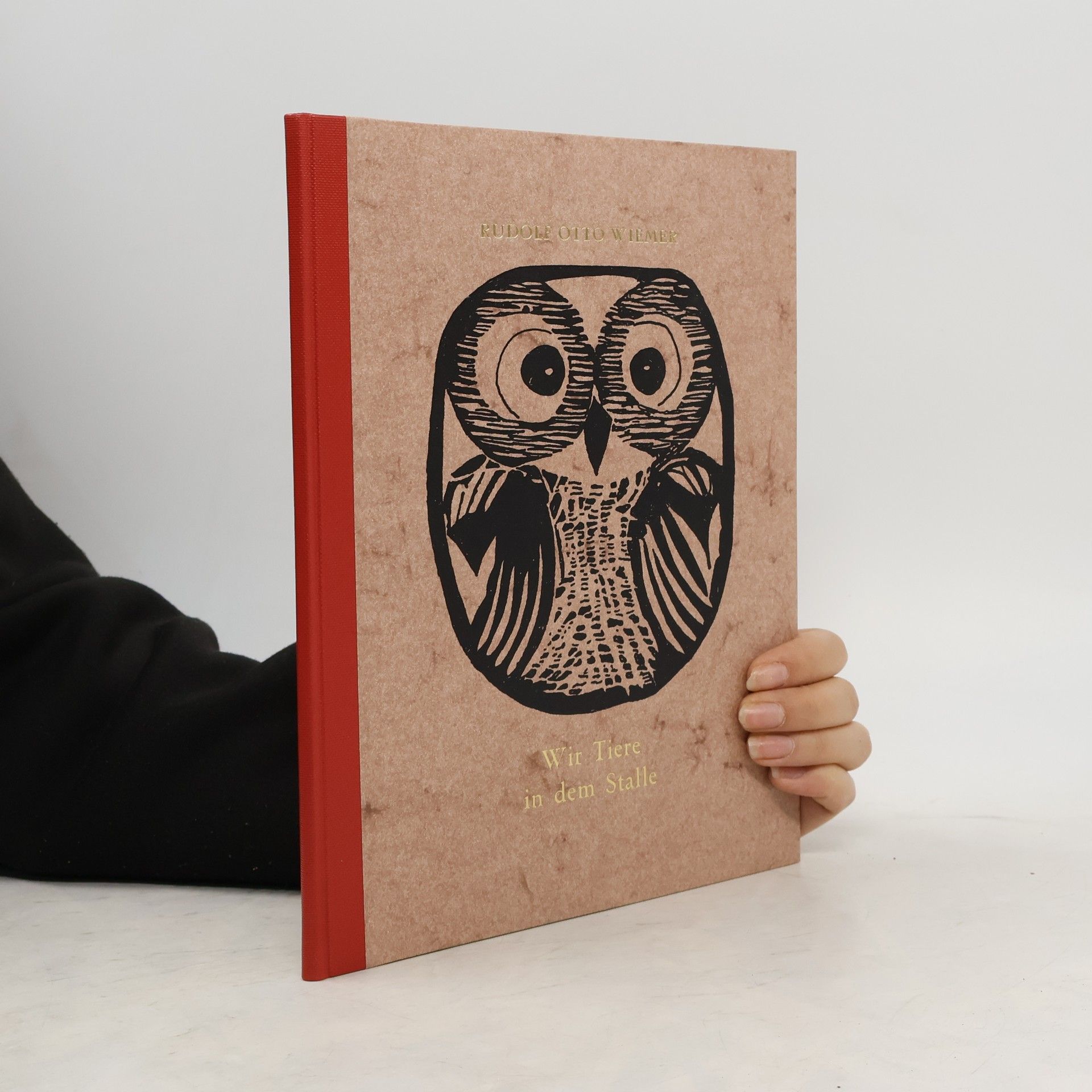 Rudolf Otto Wiemer Wir Tiere in dem Stalle