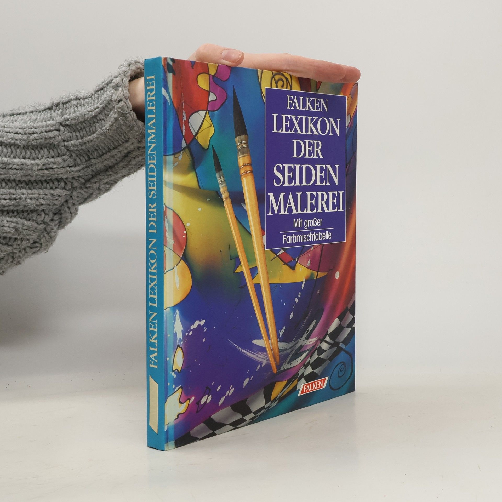 Karin Huber Falken-Lexikon der Seidenmalerei