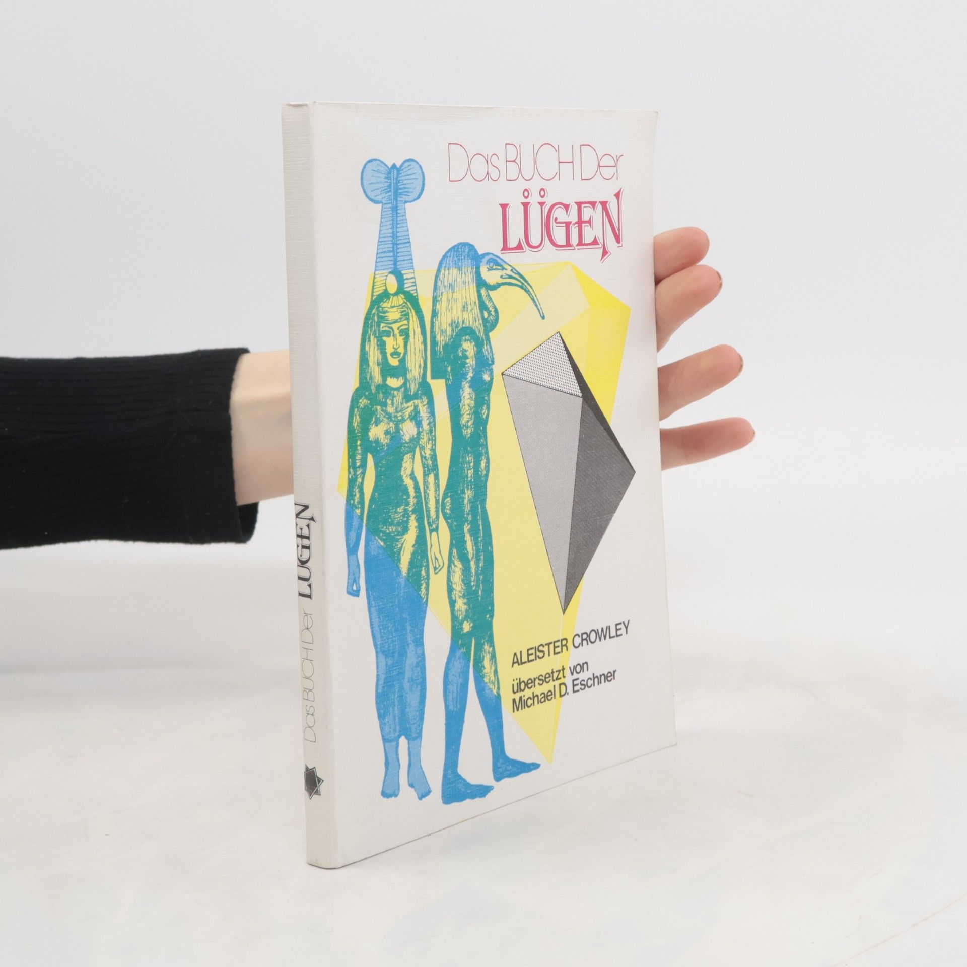 Aleister Crowley Das Buch der Lügen