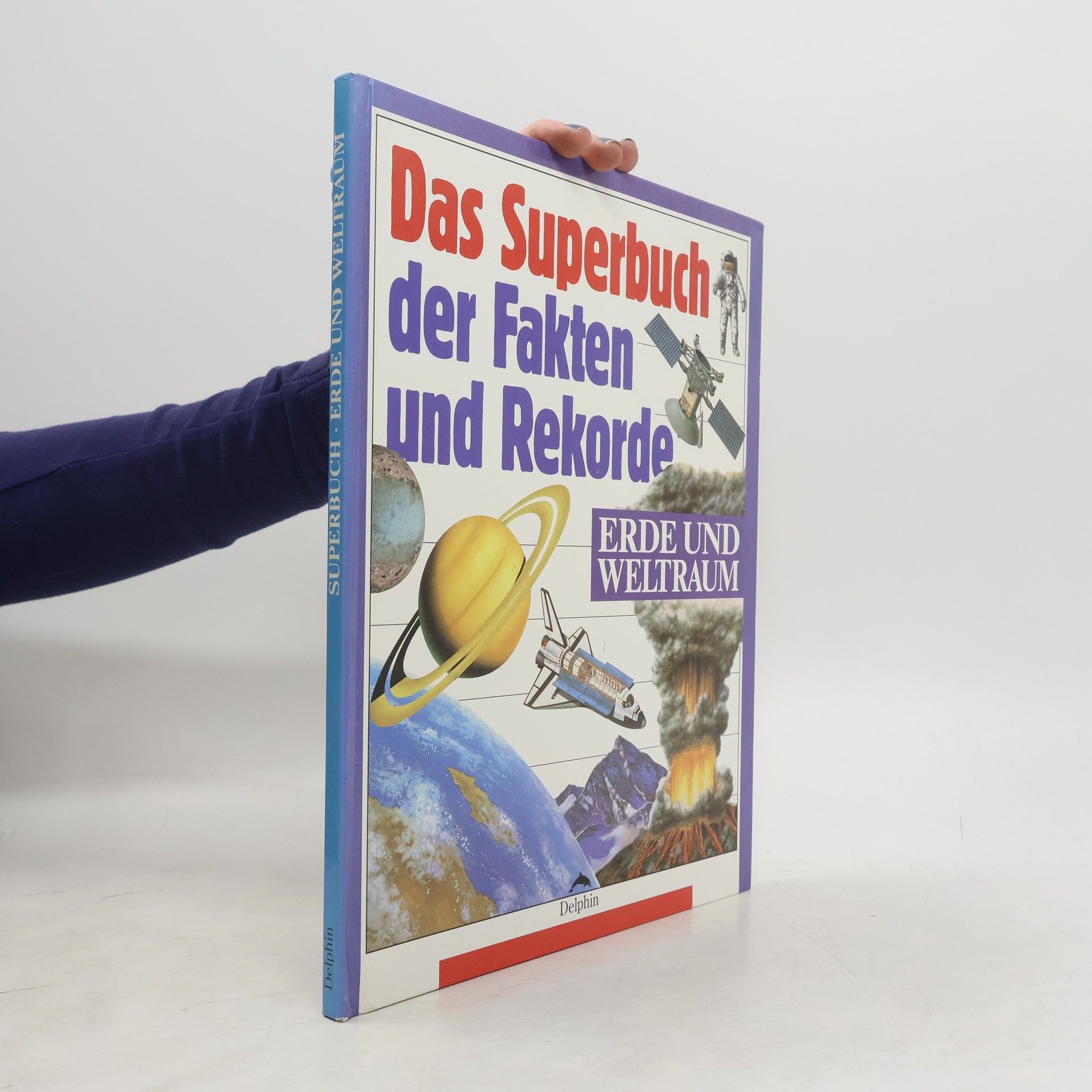 Storm Dunlop Das Superbuch der Fakten und Rekorde