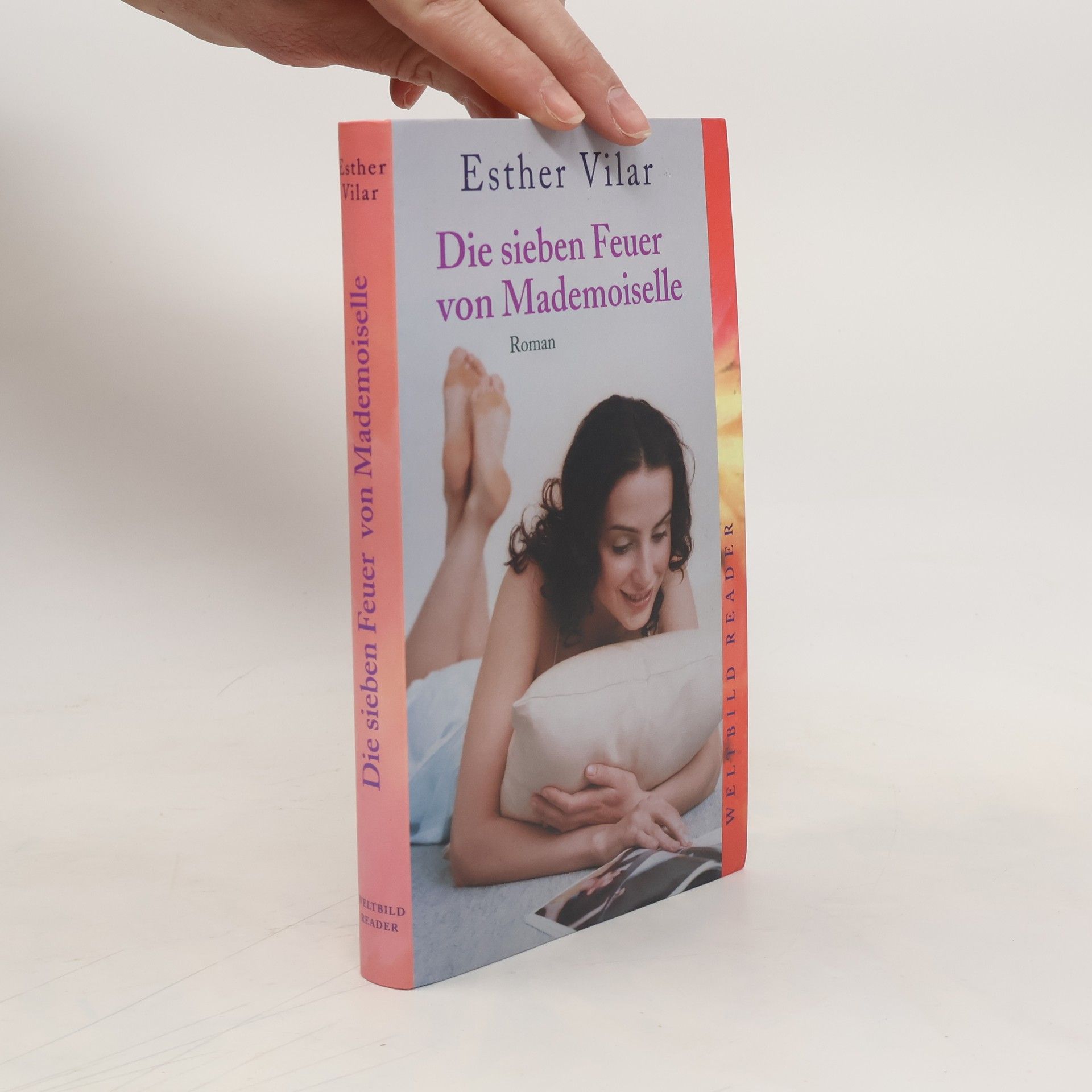 Esther Vilar Die sieben Feuer von Mademoiselle