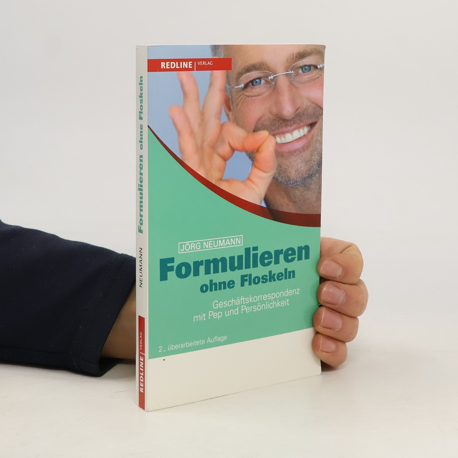 Jörg Neumann Formulieren ohne Floskeln