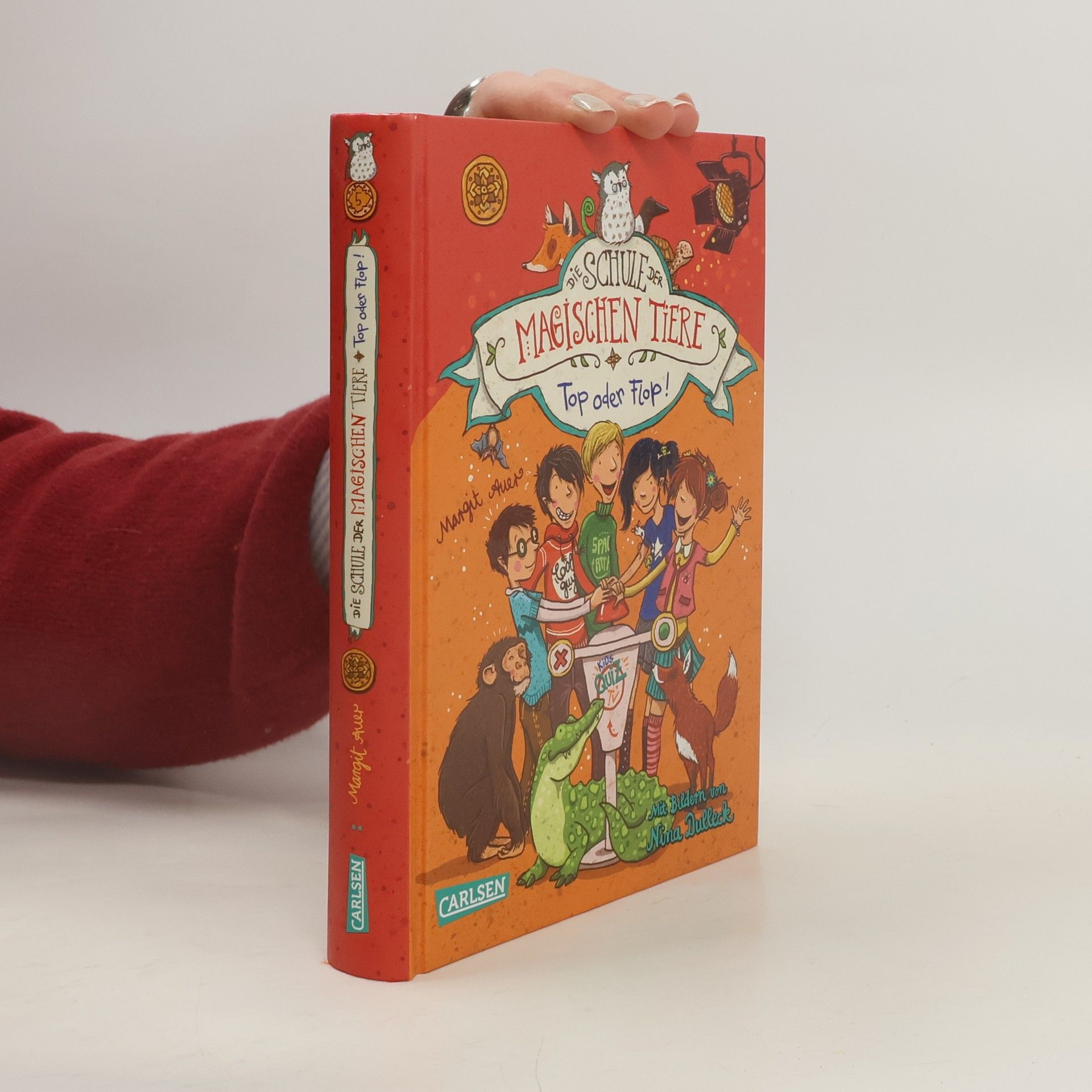 Margit Auer Die Schule der magischen Tiere: Top oder Flop!