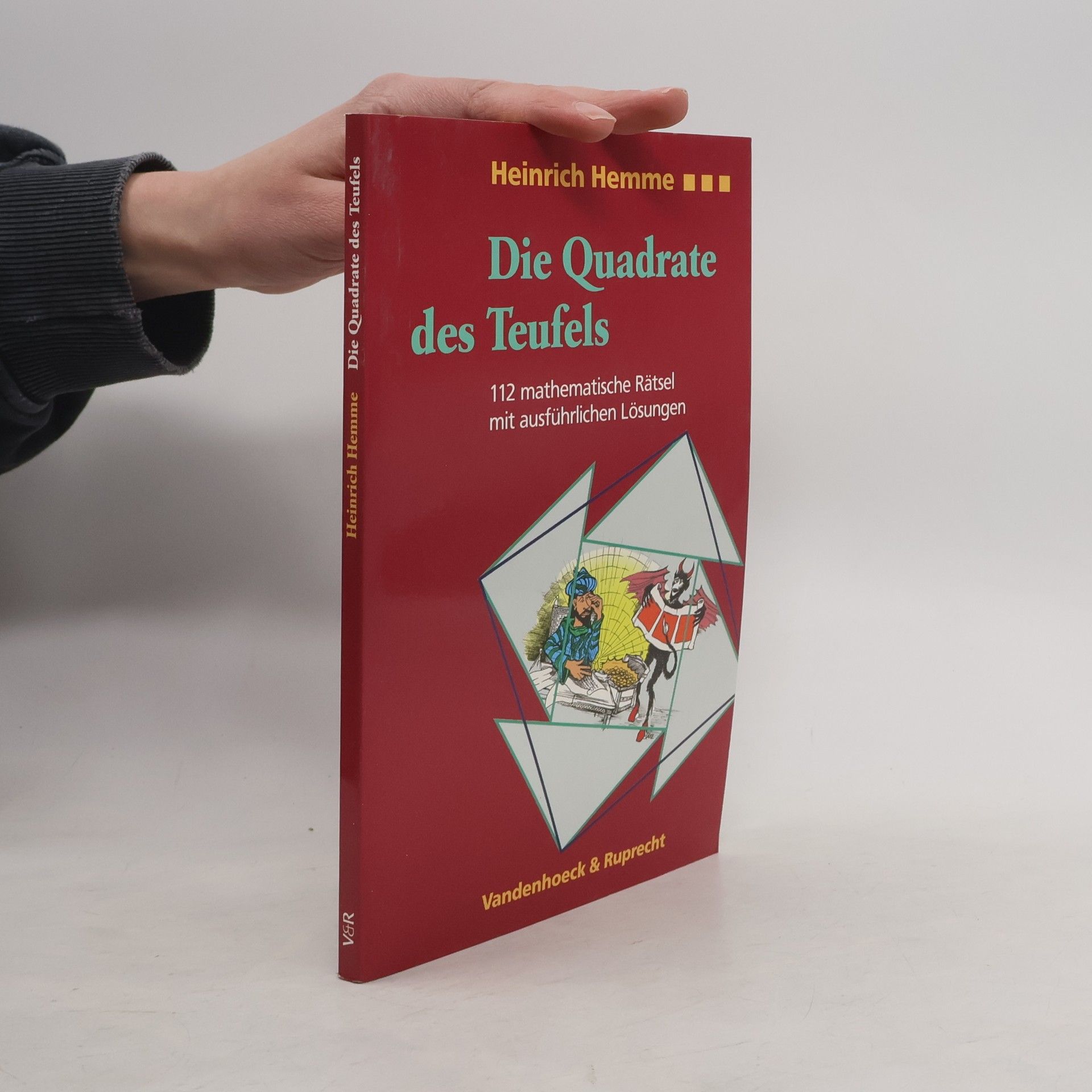 Prof. Dr. Heinrich Hemme Die Quadrate des Teufels